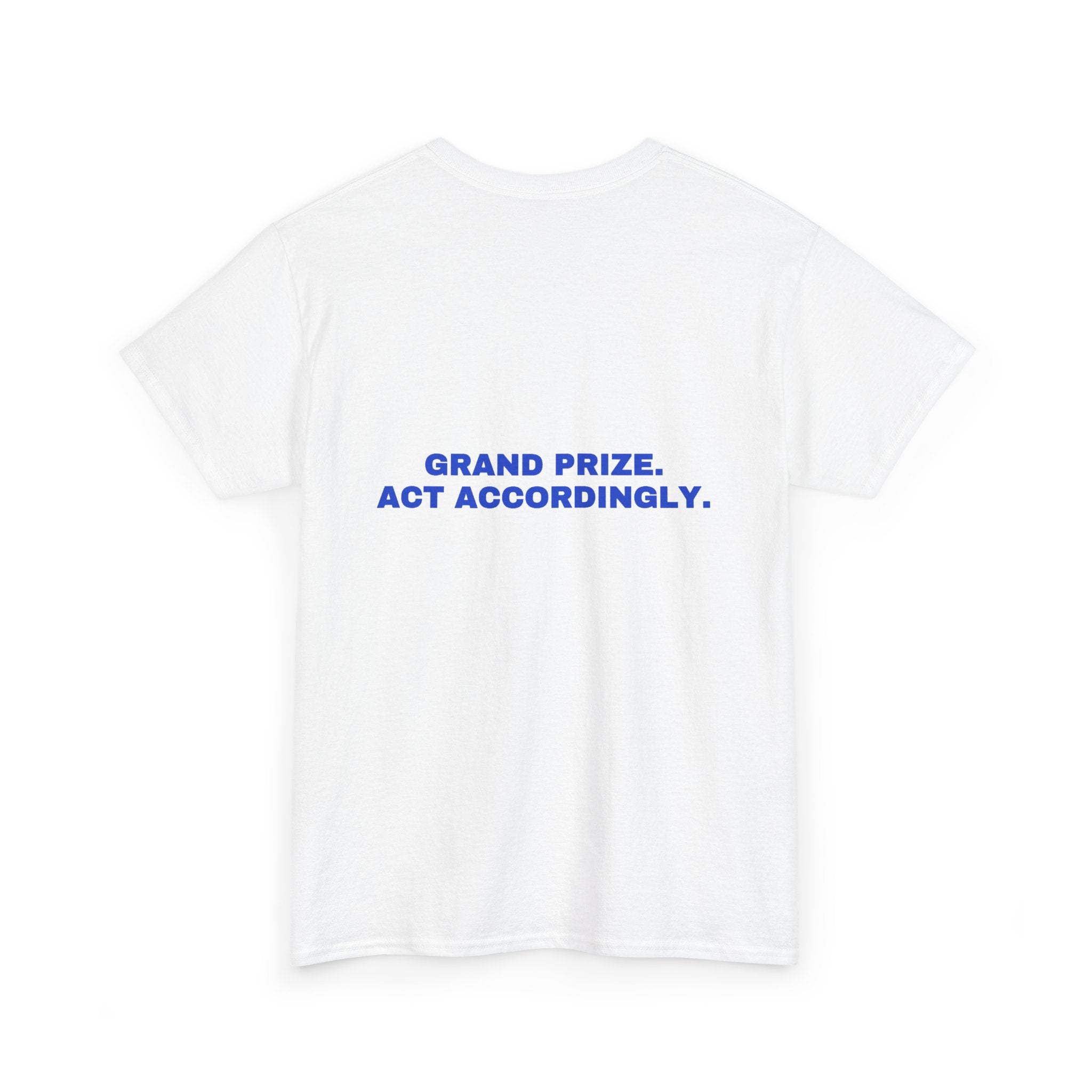 Grand prize. Act accordingly. Cobalt print