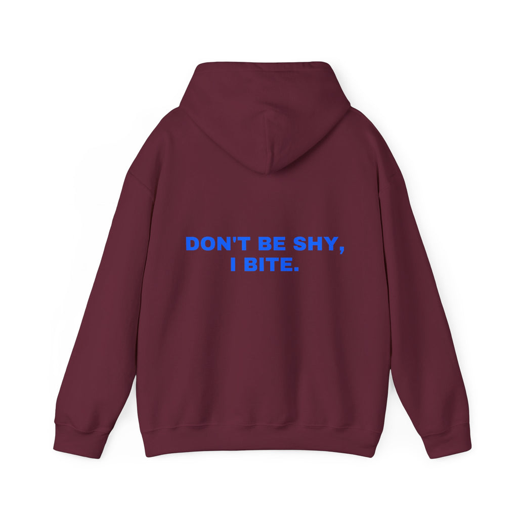 Don't be shy, I bite. Statement Hoodie - Funny Flirty Dating Gift, Gen-Z Read-Receipt Humor | Seen Zoned