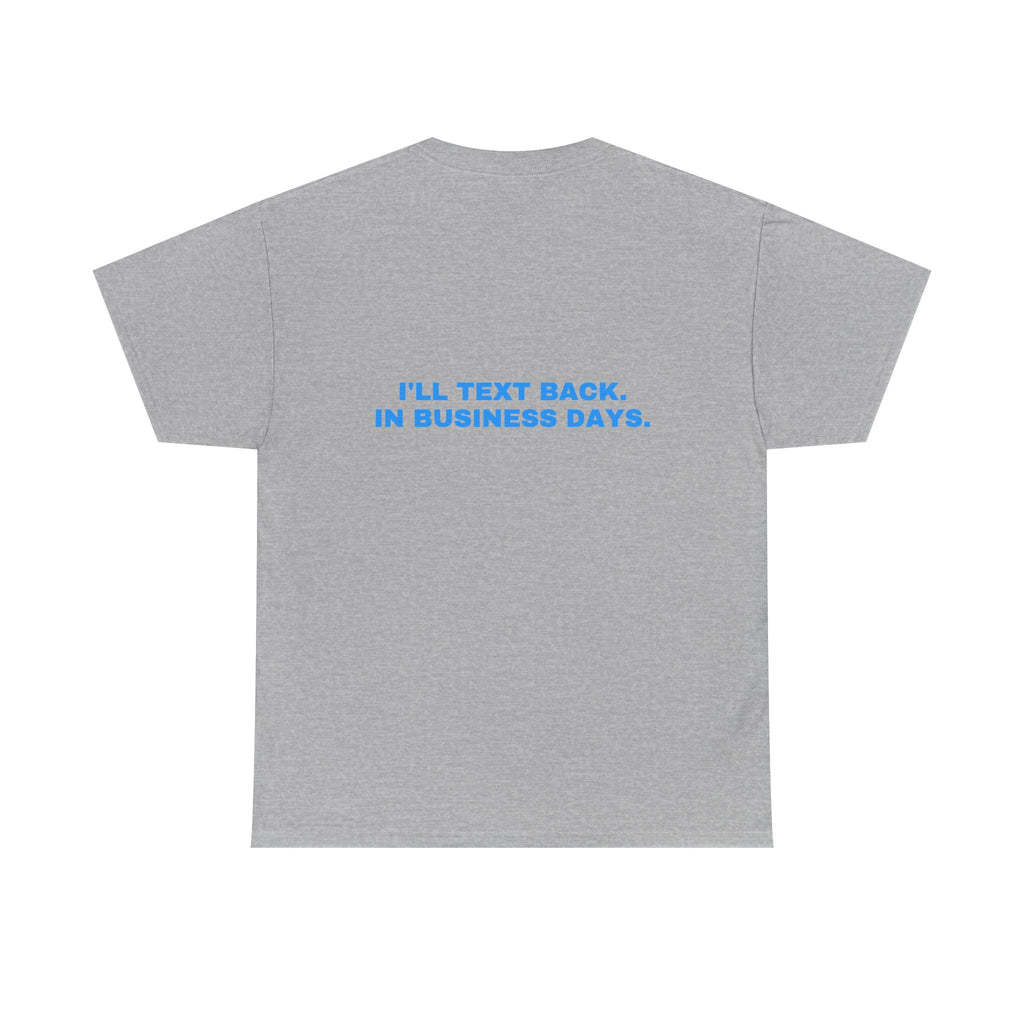 I'll text back. In business days. Sky print