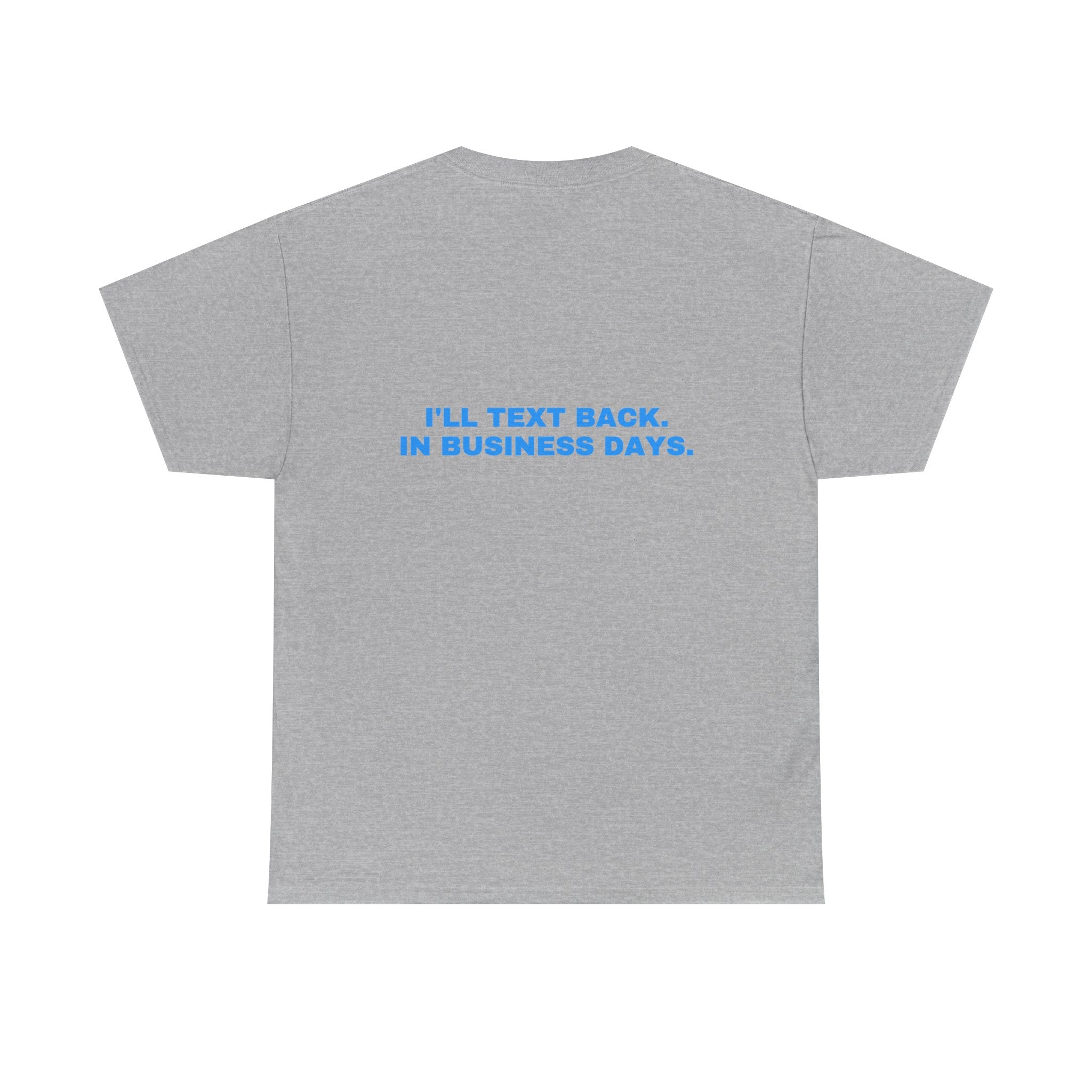 I'll text back. In business days. Sky print