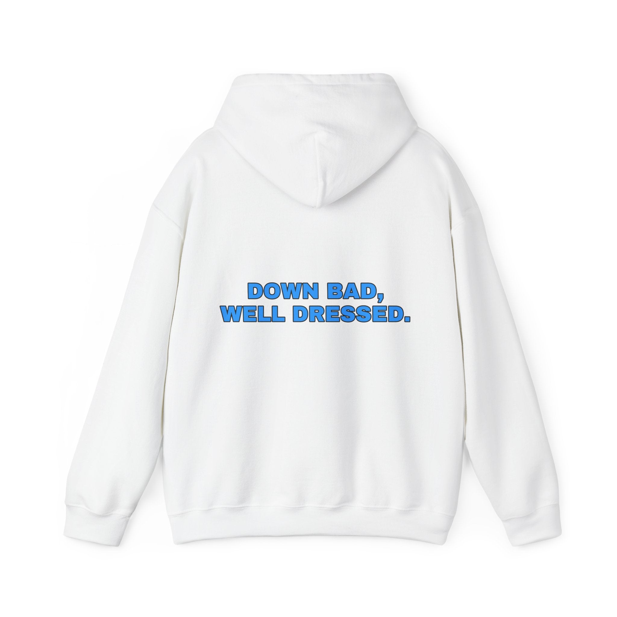 Down bad, well dressed. Sky print