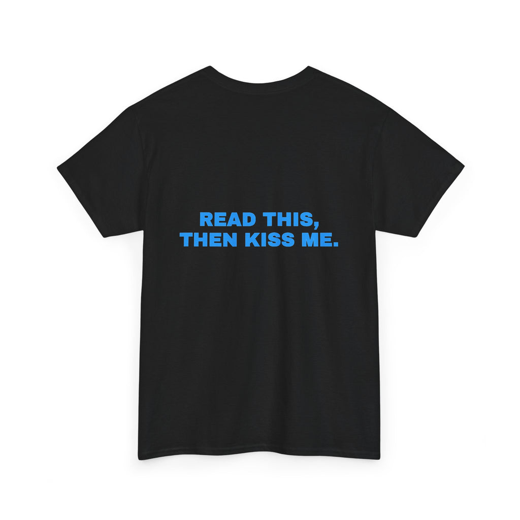 Read this, then kiss me. Sky print (dark)