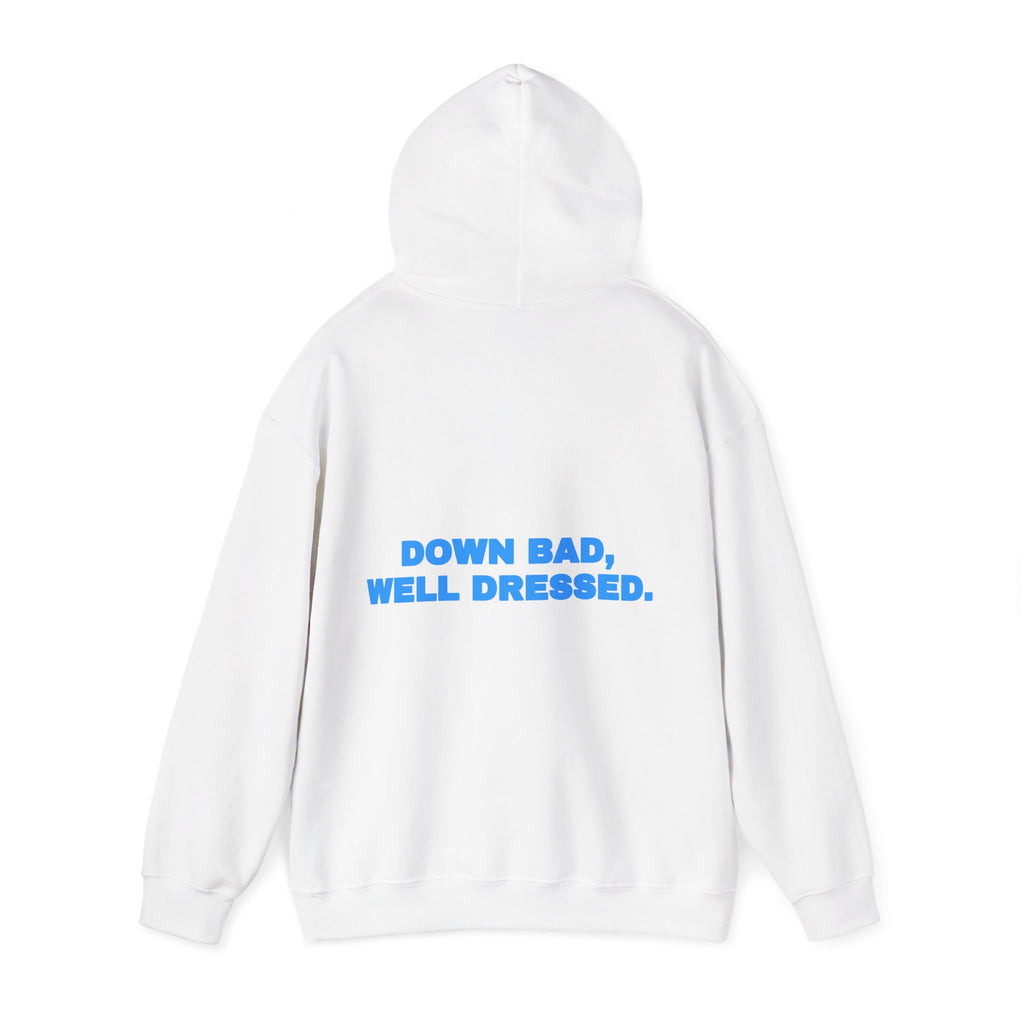 Down bad, well dressed. Hoodie · Sky