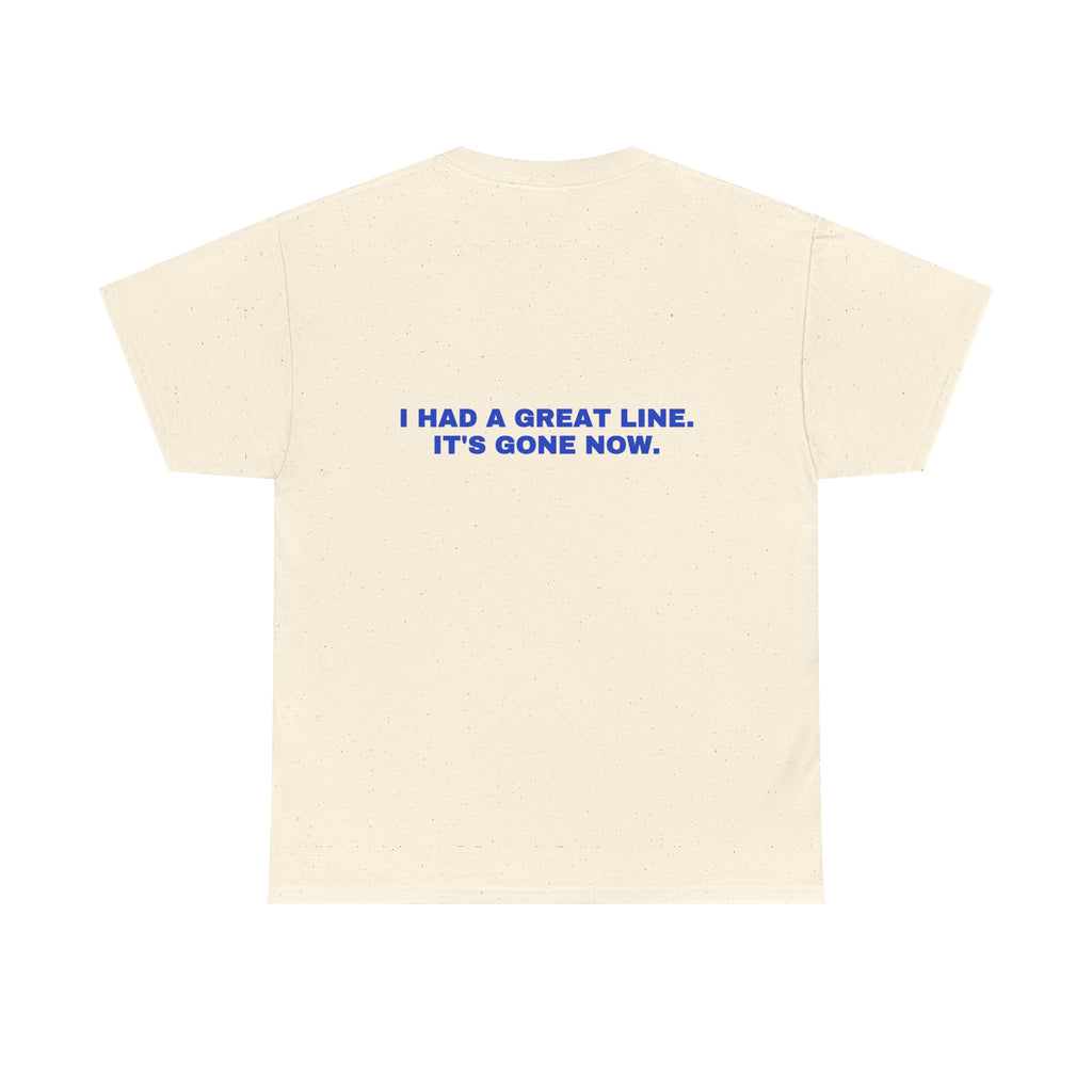 I had a great line. It's gone now. Cobalt print