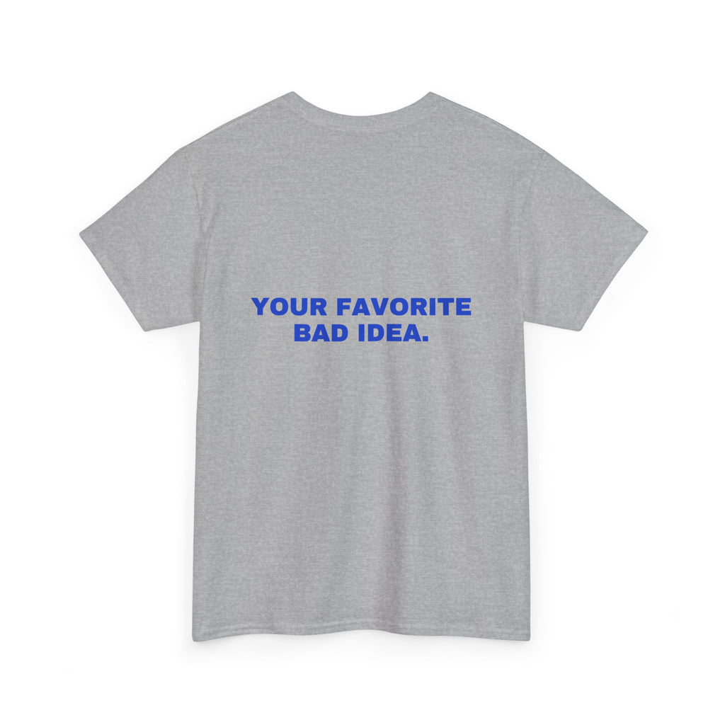 Your favorite bad idea. Cobalt print