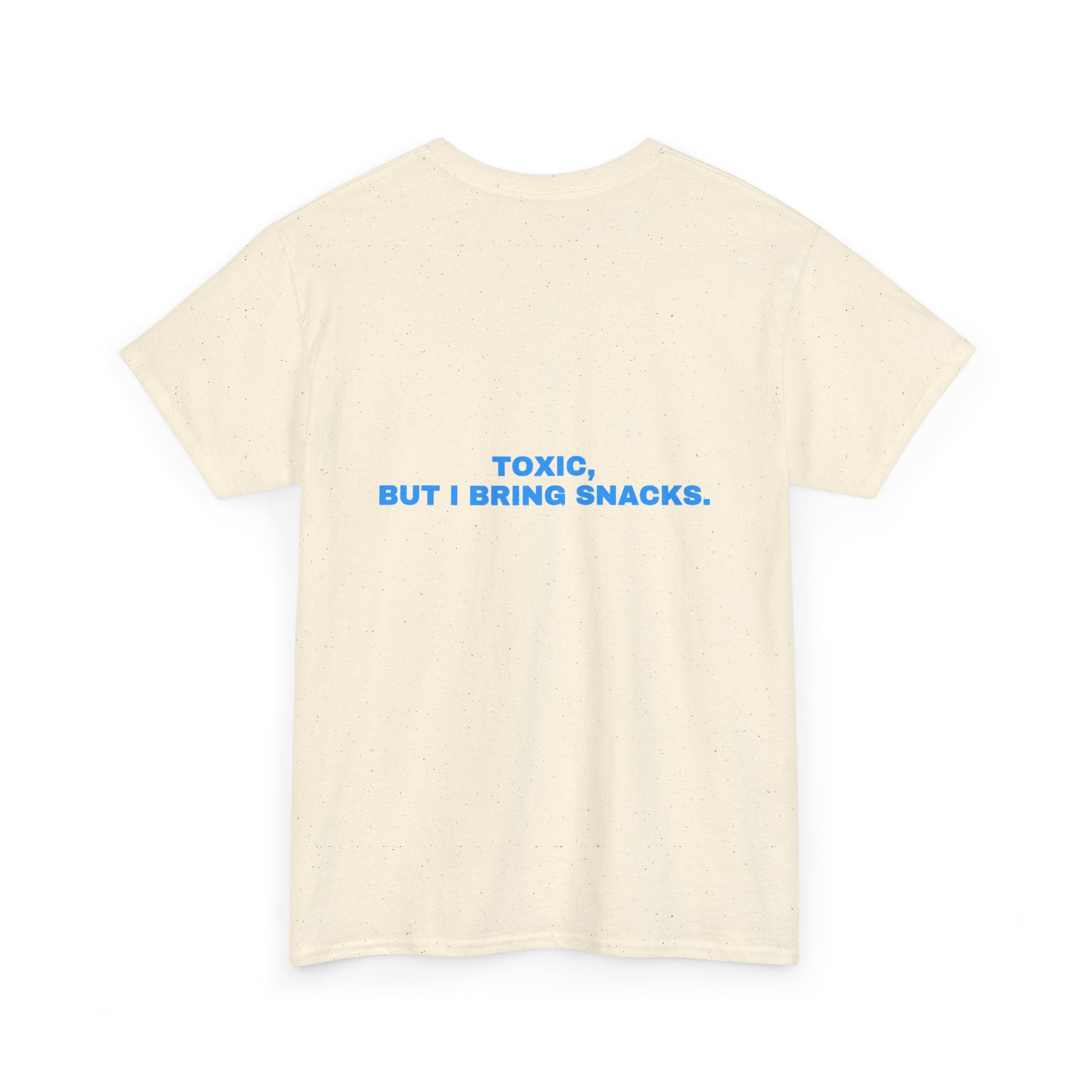 Toxic, but I bring snacks. Sky print