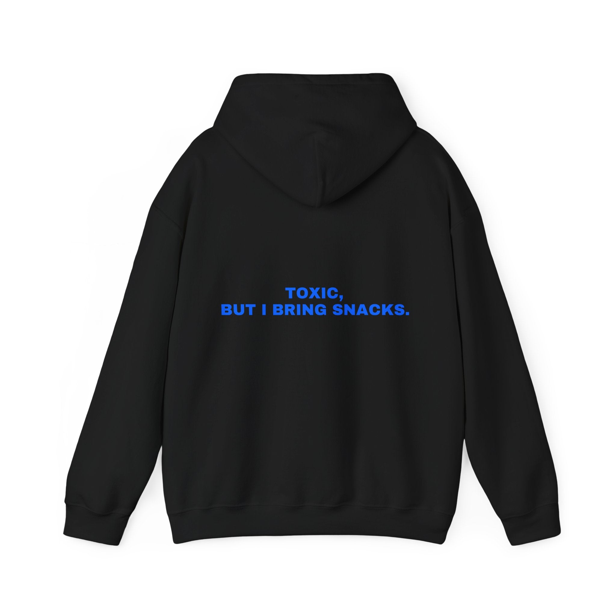 Toxic, but I bring snacks. Statement Hoodie - Funny Flirty Dating Gift, Gen-Z Read-Receipt Humor | Seen Zoned