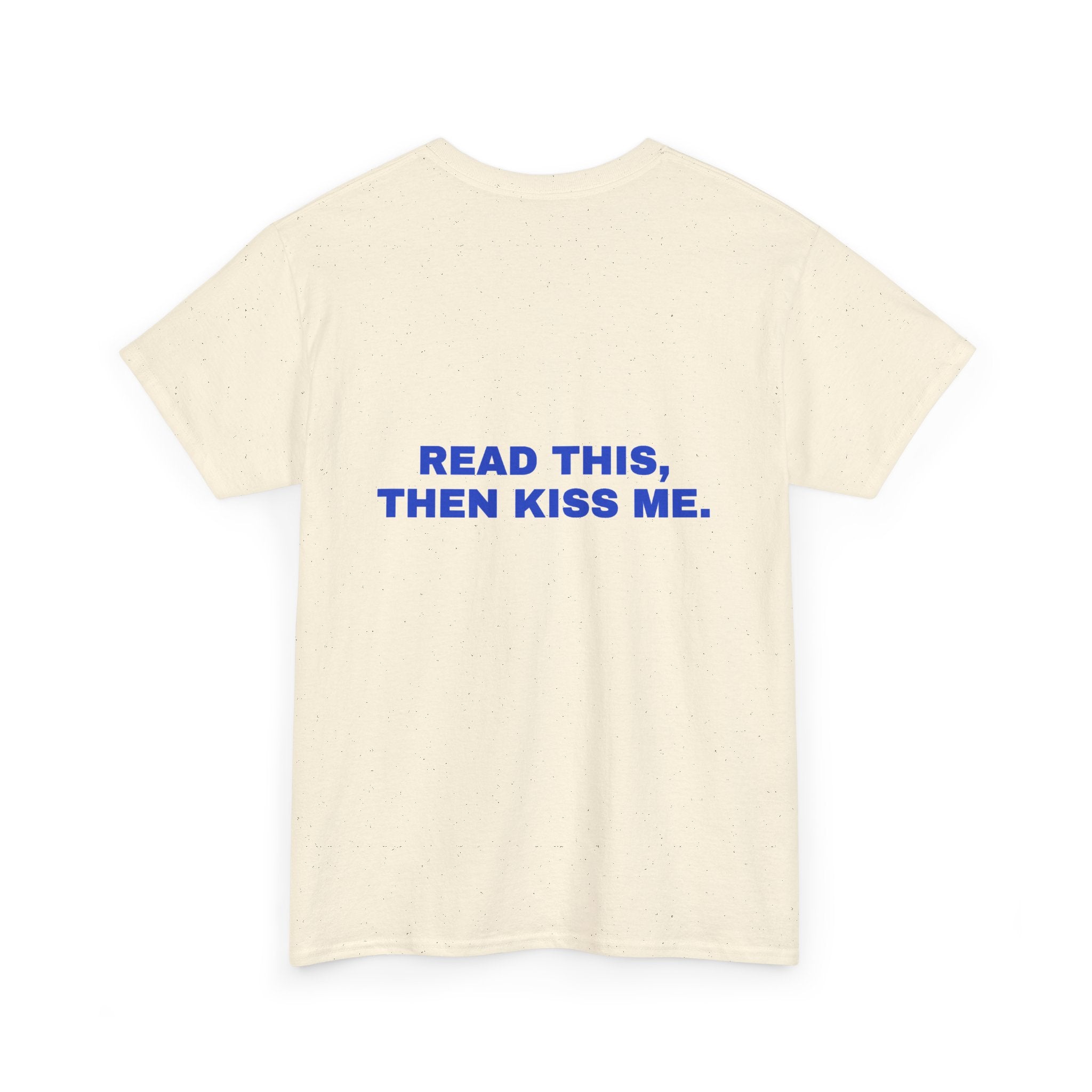 Read this, then kiss me. Cobalt print