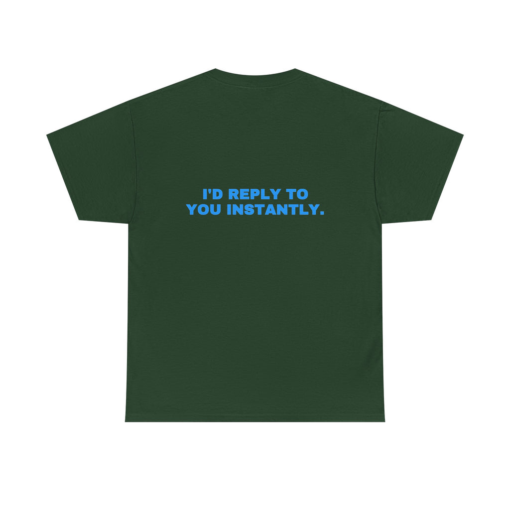 I'd reply to you instantly. Sky print (dark)