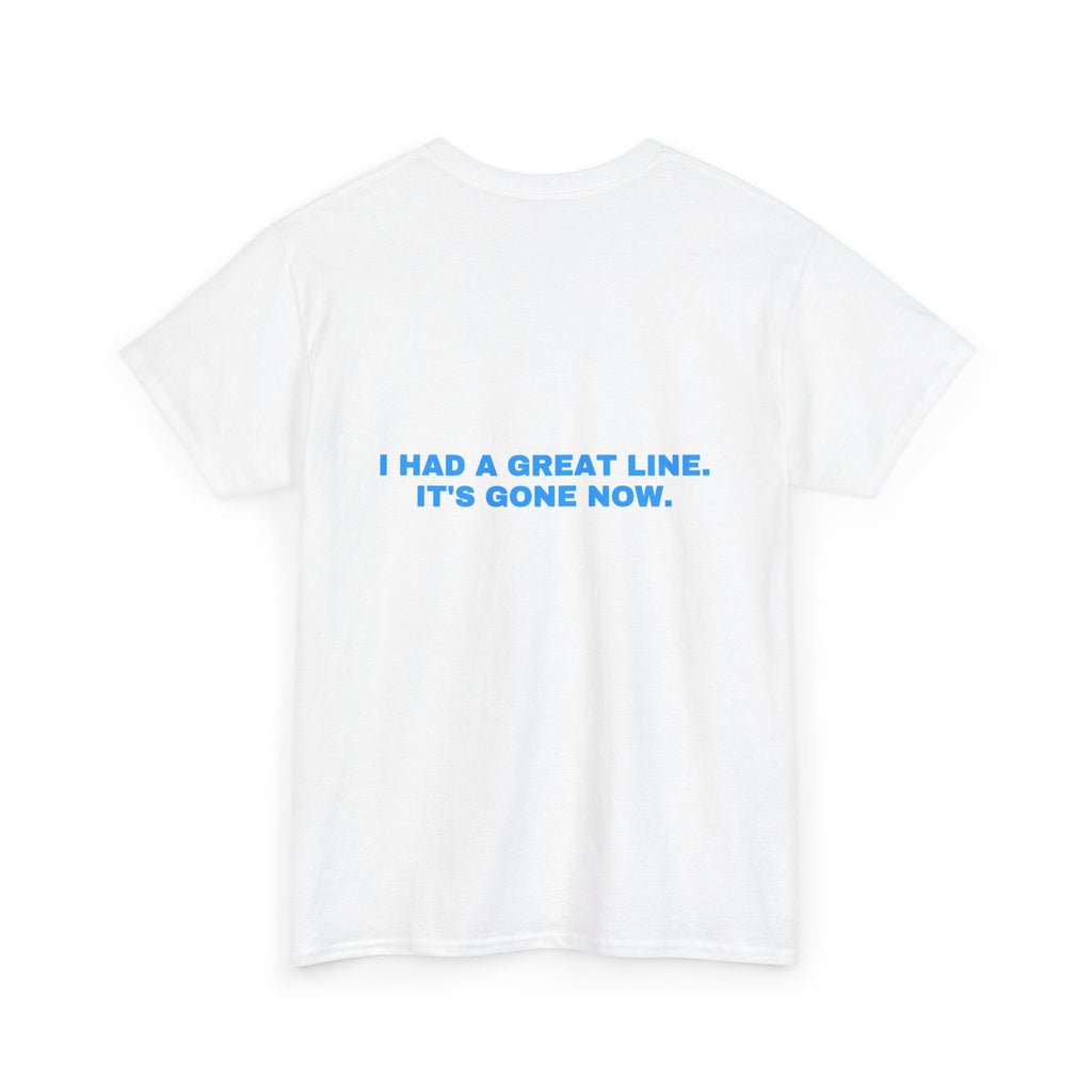 I had a great line. It's gone now. Sky print