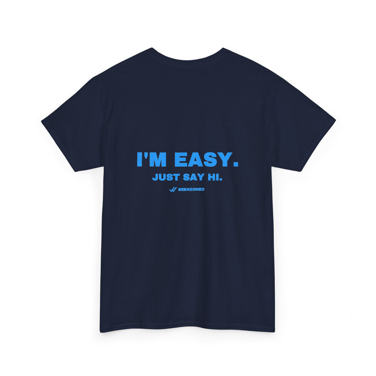 I'm easy. Just say hi. Sky print (dark)