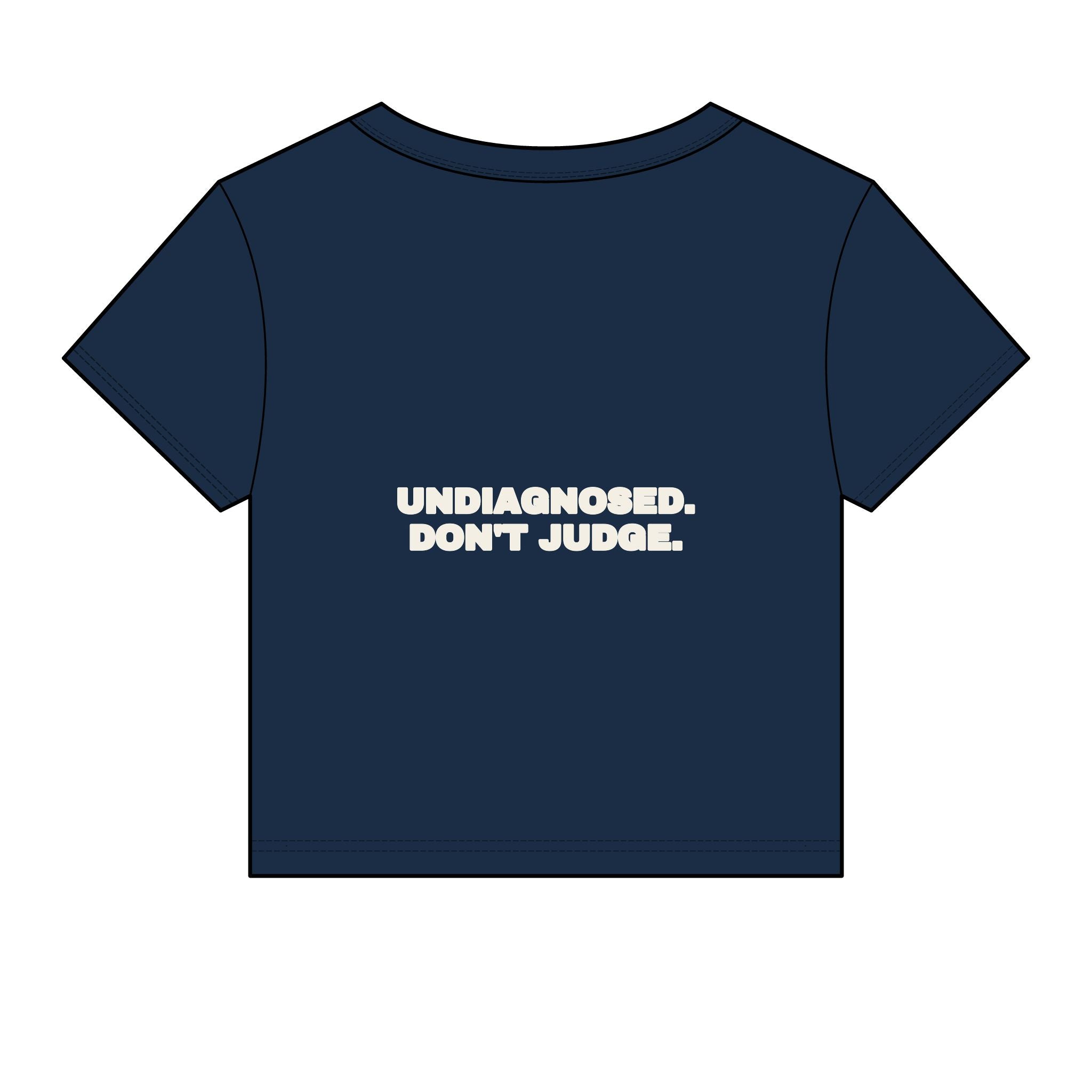 Undiagnosed. Don't judge. Statement Baby Tee - Funny Dry Humor Gift for Her | Seen Zoned