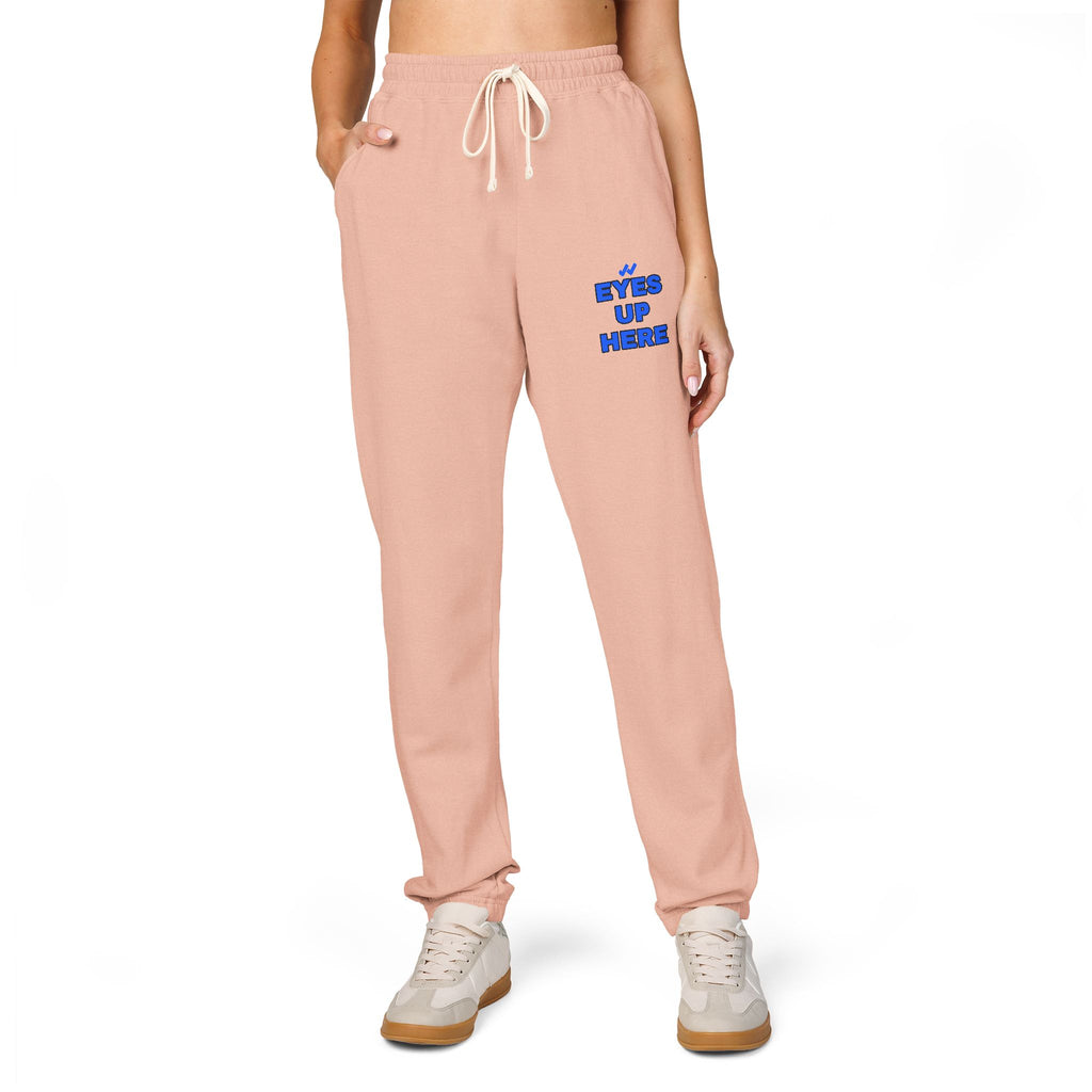 Eyes Up Here Sweatpants - Comfort Colors Garment-Dyed Fleece, Funny Flirty Joggers | Seen Zoned