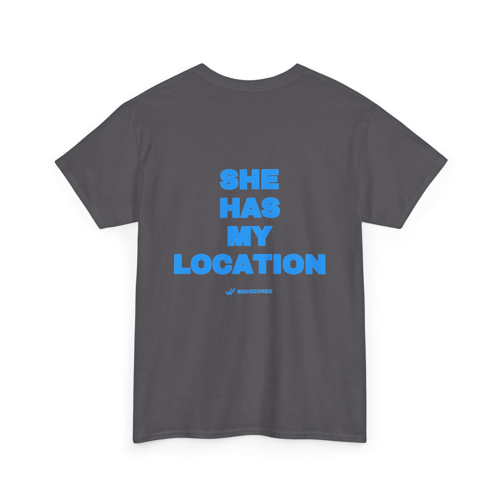 She has my location. Tee · Sky (dark)