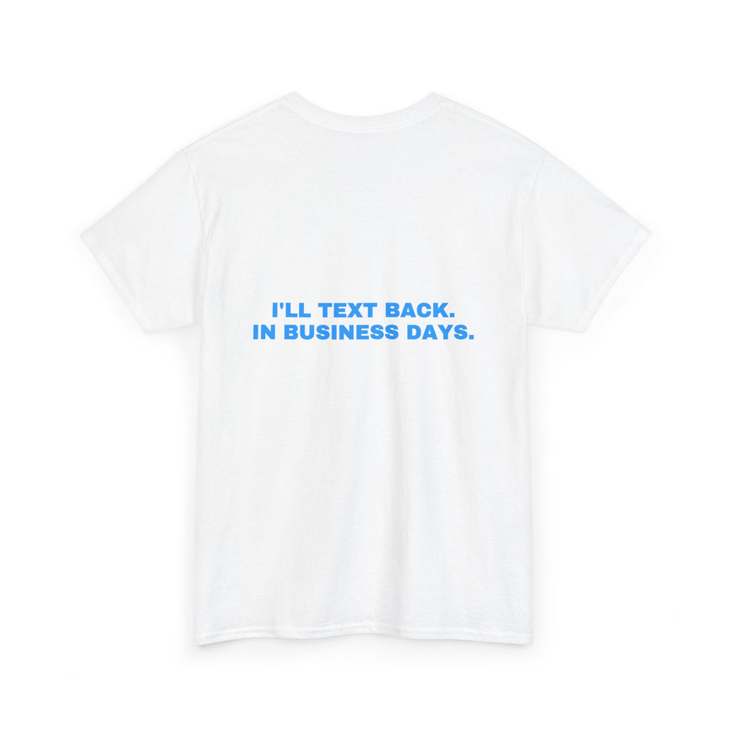 I'll text back. In business days. Sky print