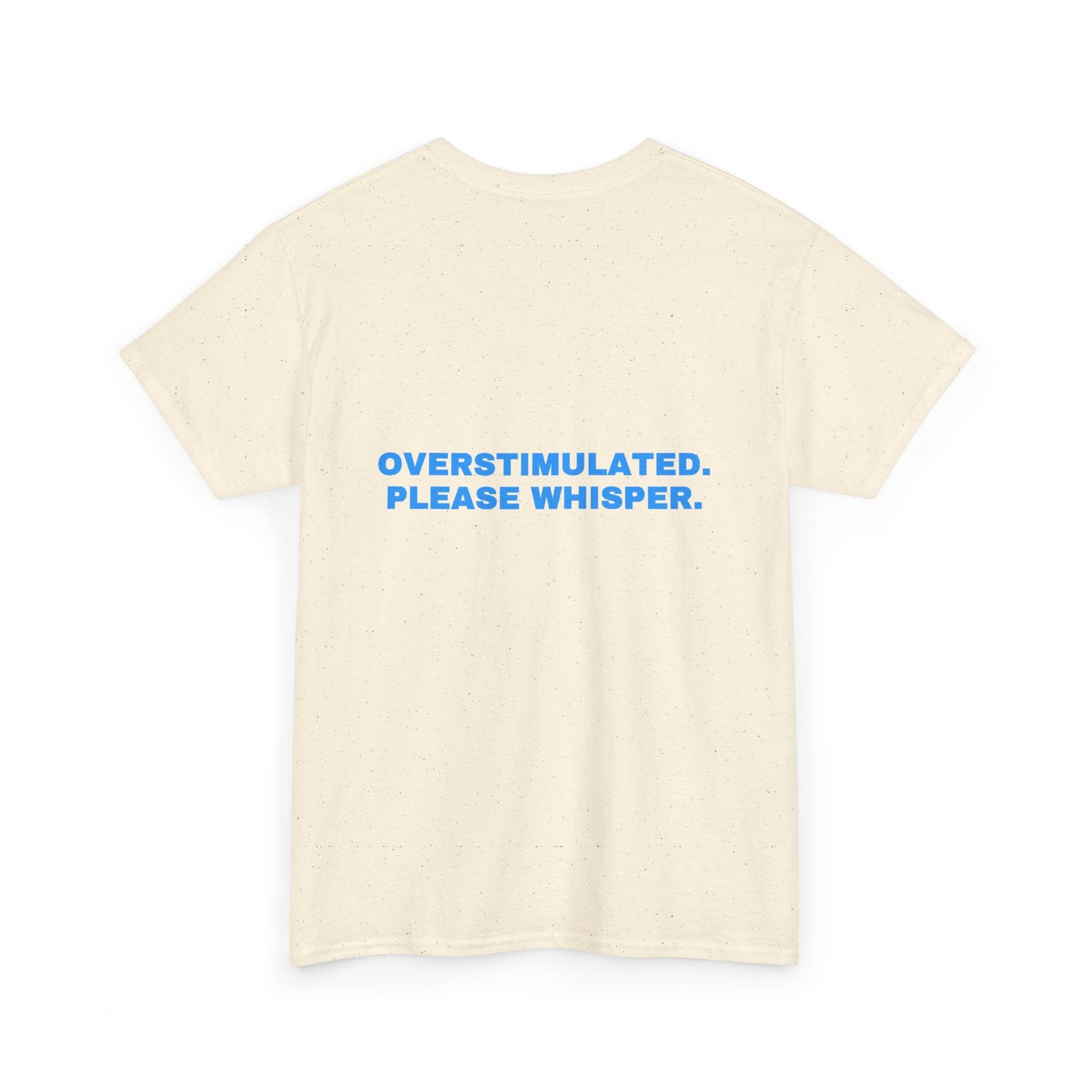 Overstimulated. Please whisper. Sky print