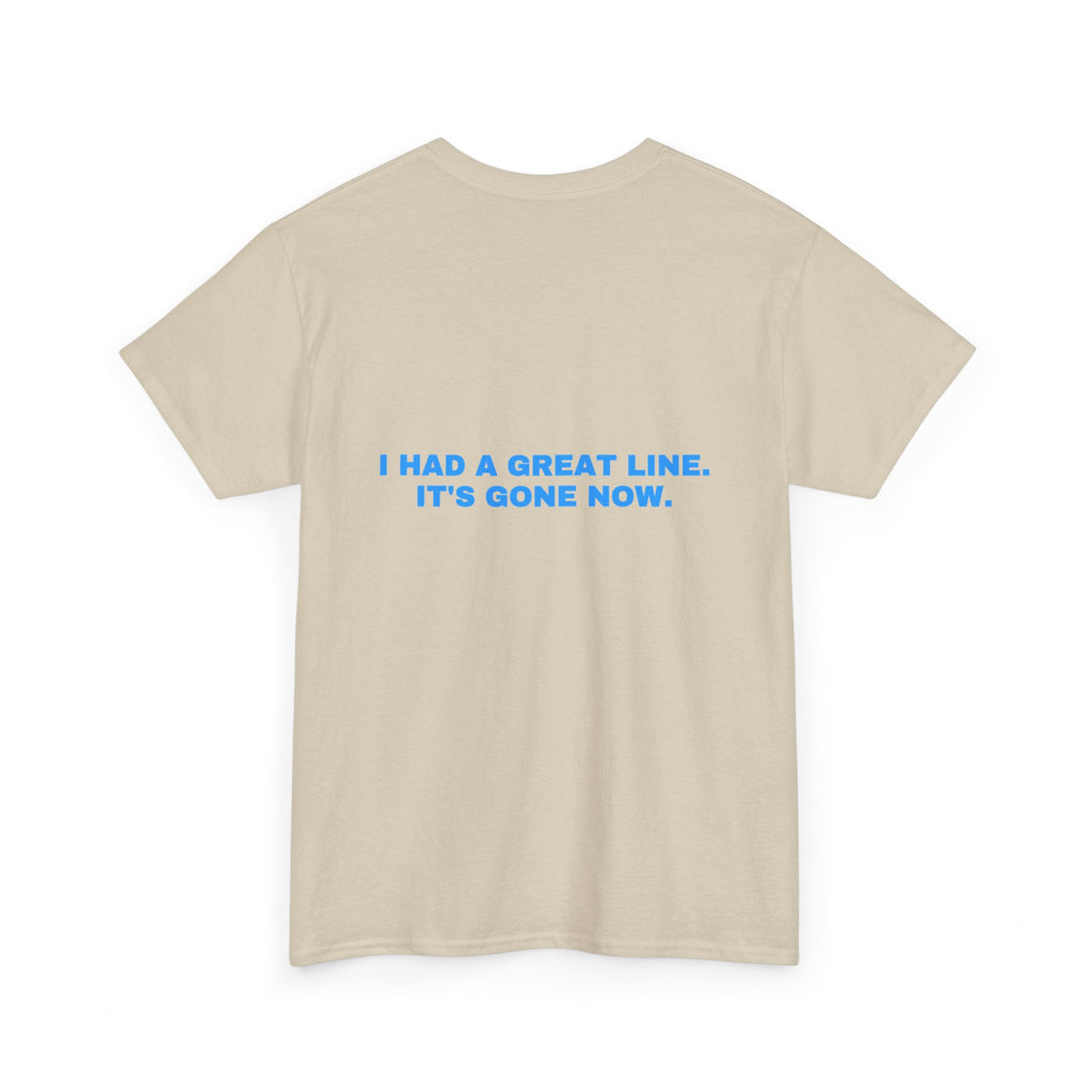 I had a great line. It's gone now. Sky print