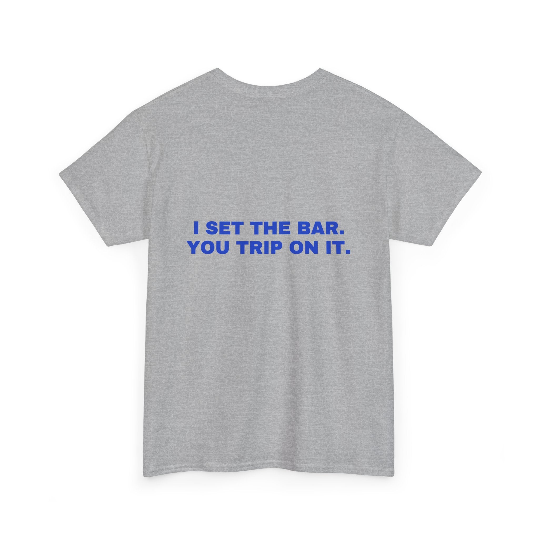 I set the bar. You trip on it. Cobalt print