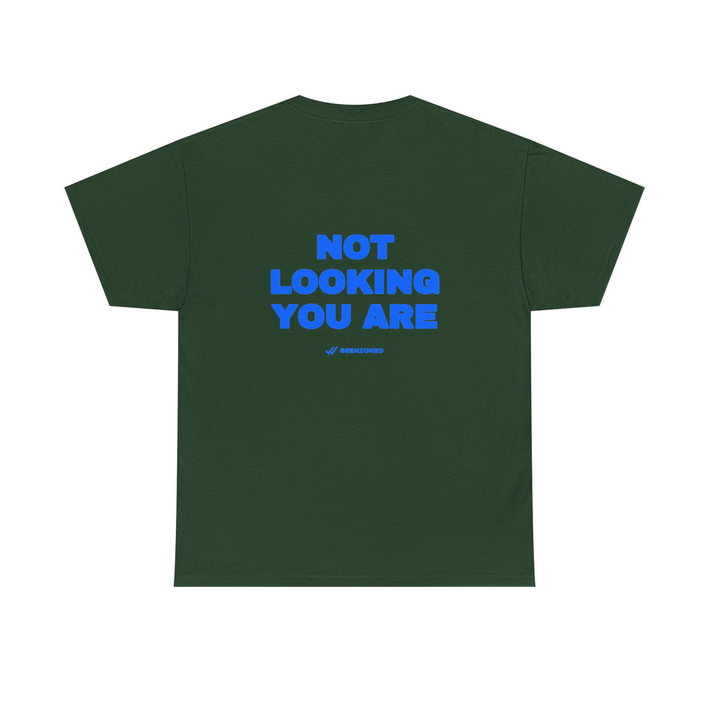 Not looking. You are. Tee · Royal (dark)