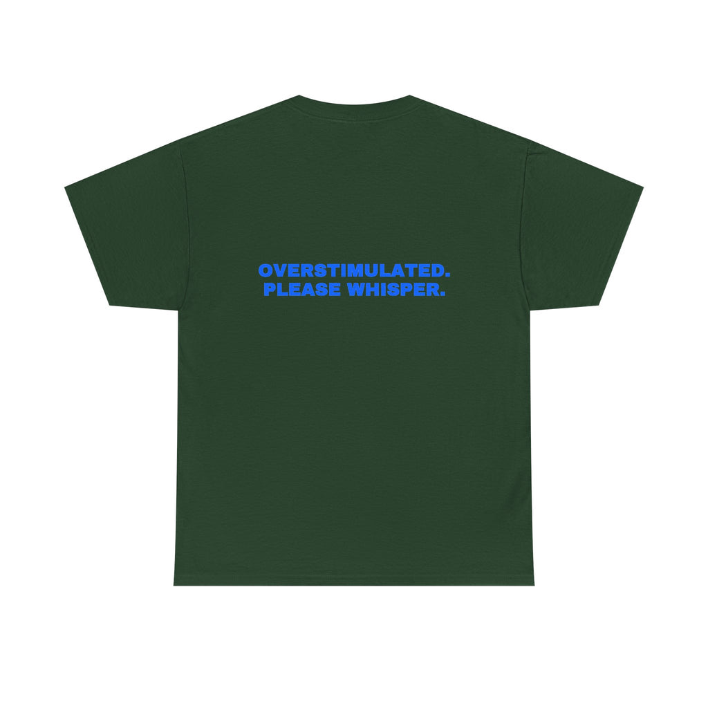 Overstimulated. Please whisper. Royal print (dark)