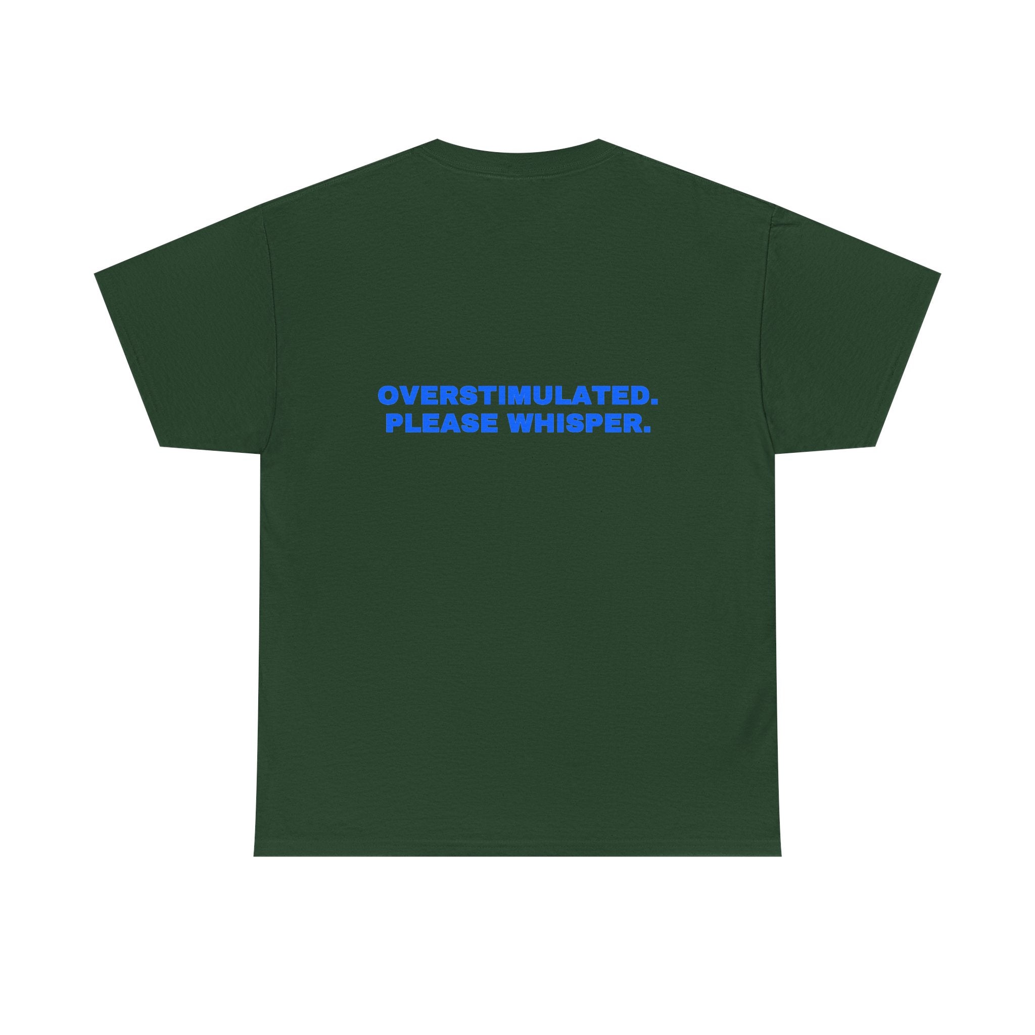 Overstimulated. Please whisper. Royal print (dark)