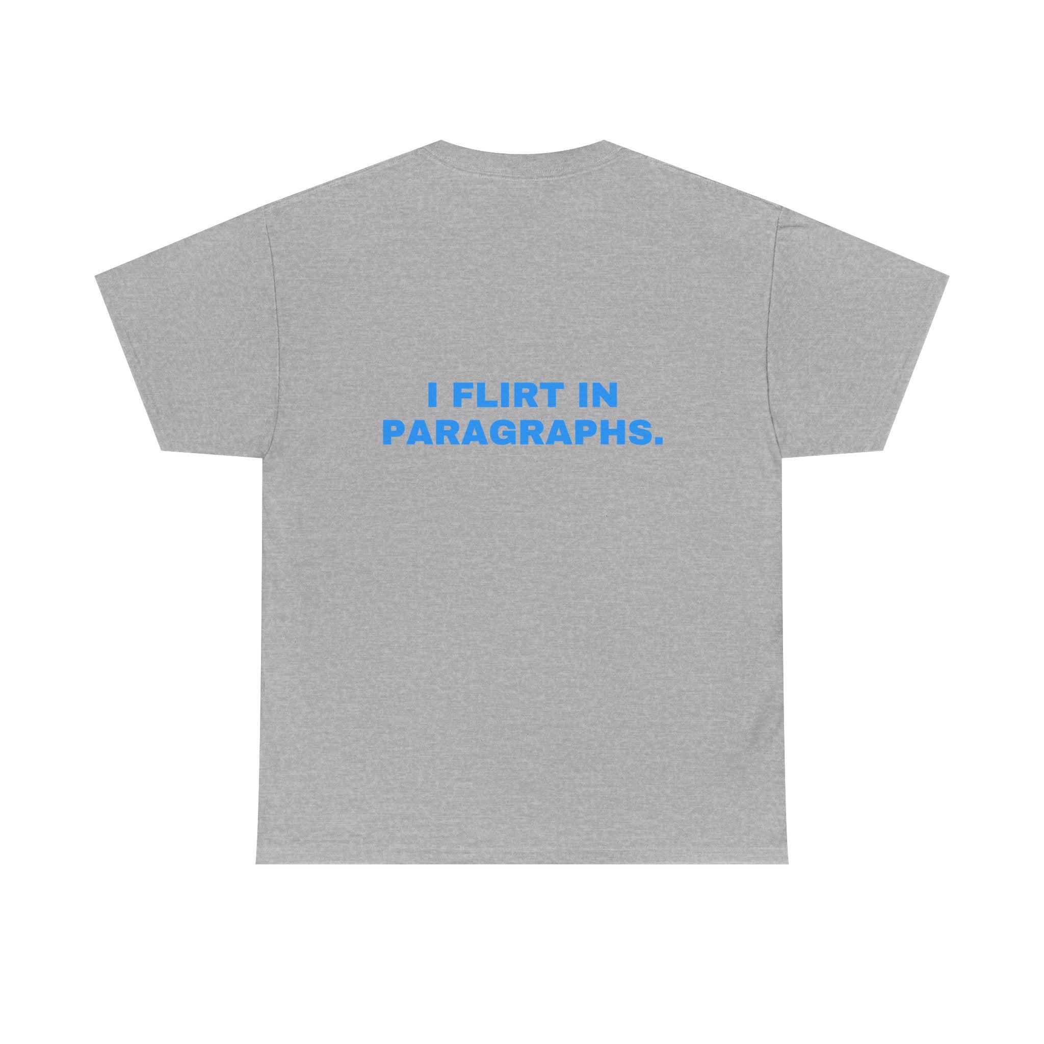 I flirt in paragraphs. Sky print