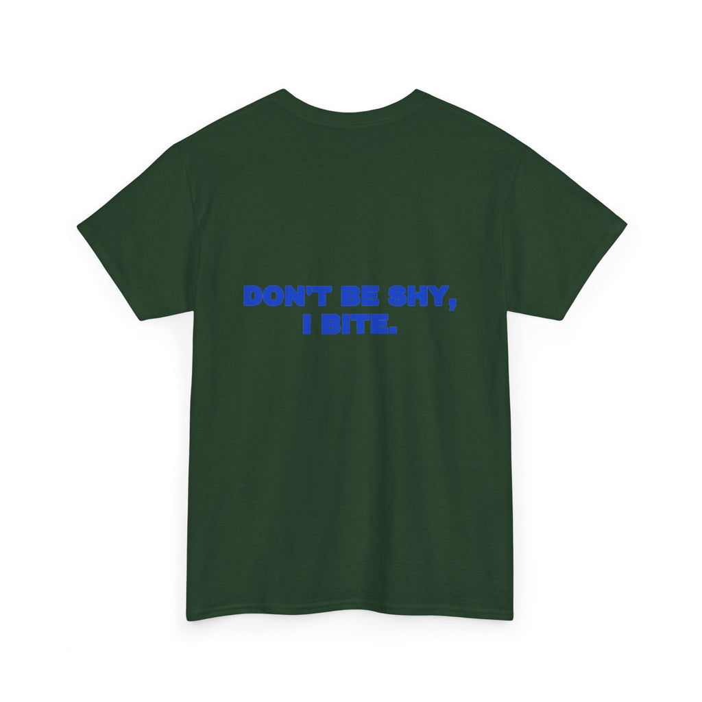 Don't be shy, I bite. Tee · Cobalt (dark)