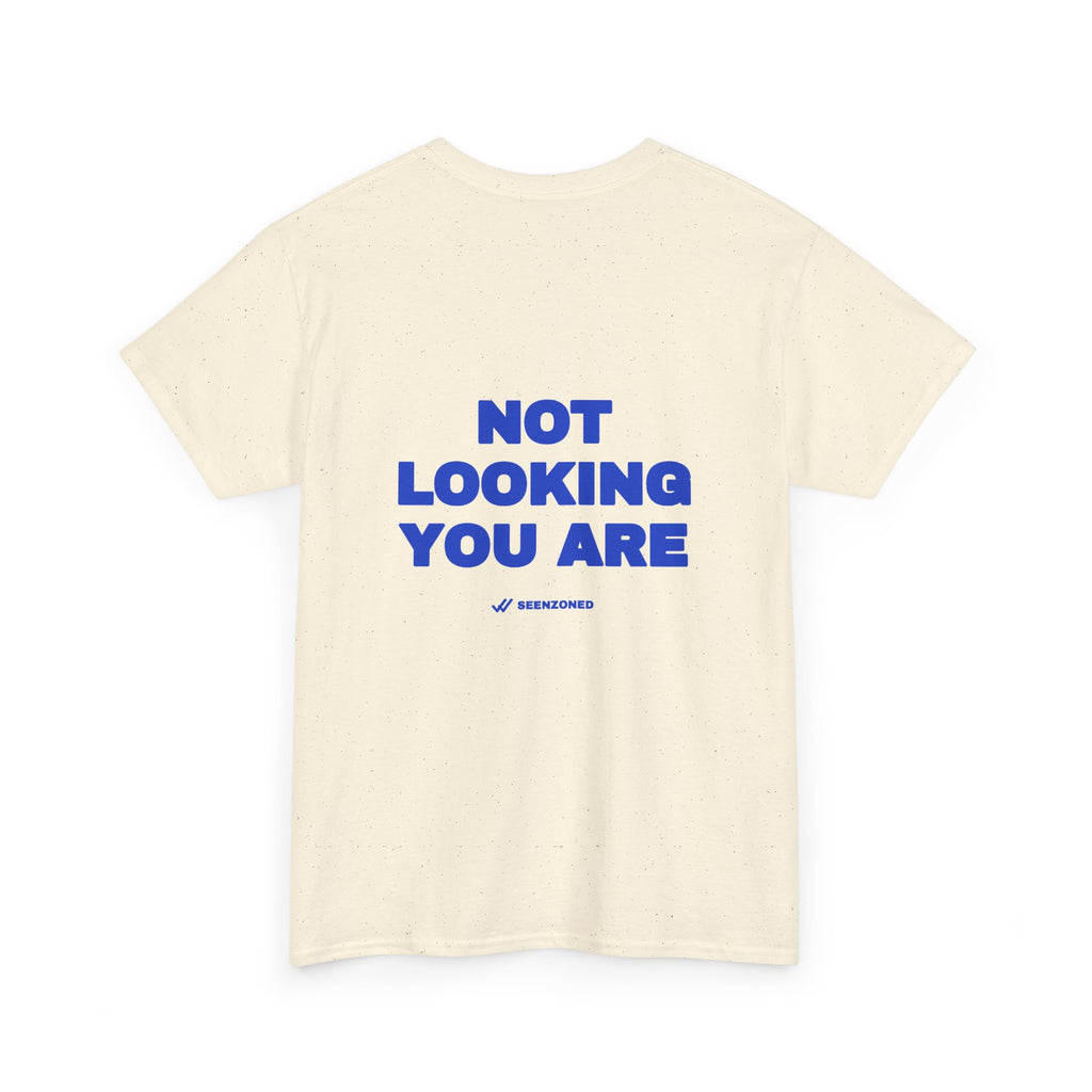 Not looking. You are. Tee · Cobalt