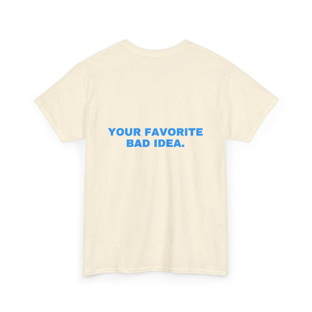 Your favorite bad idea. Sky print