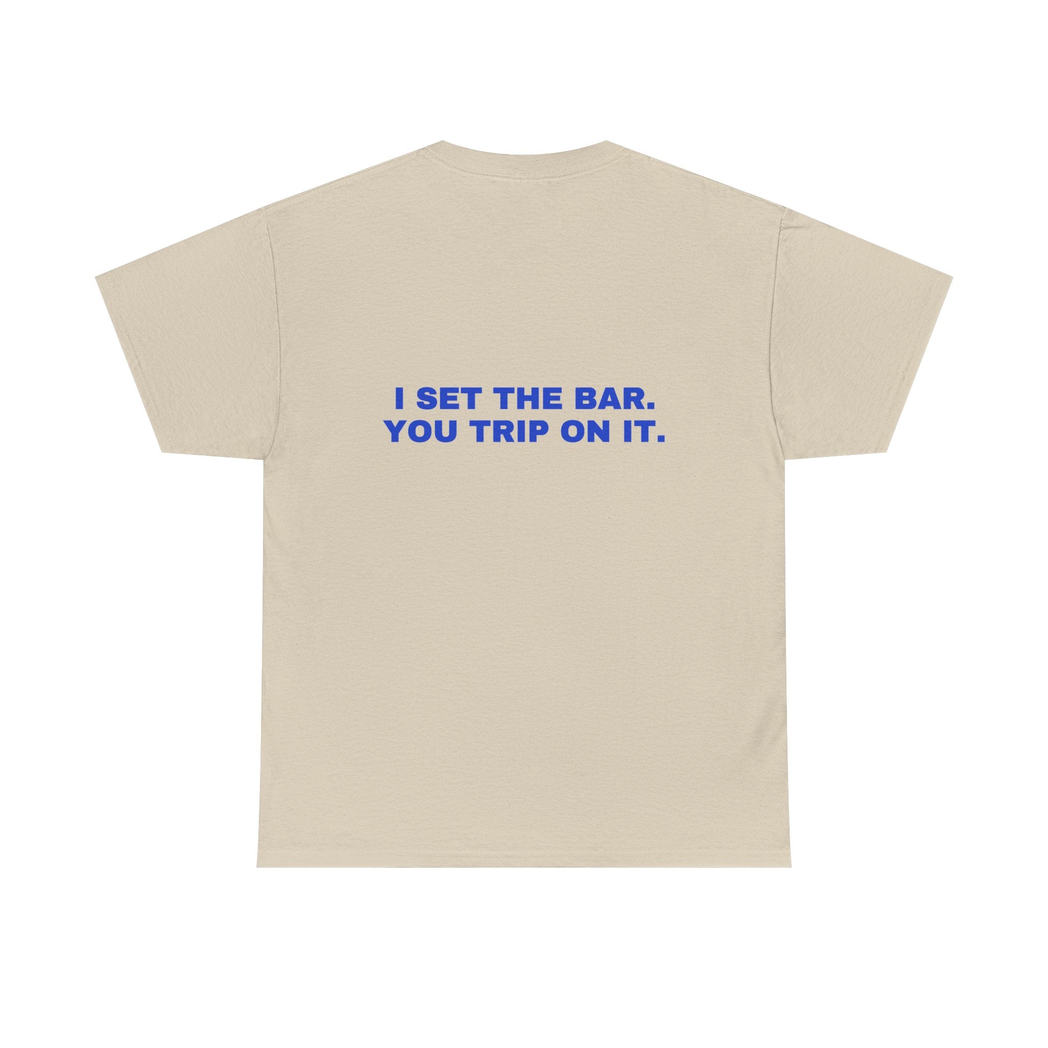 I set the bar. You trip on it. Cobalt print