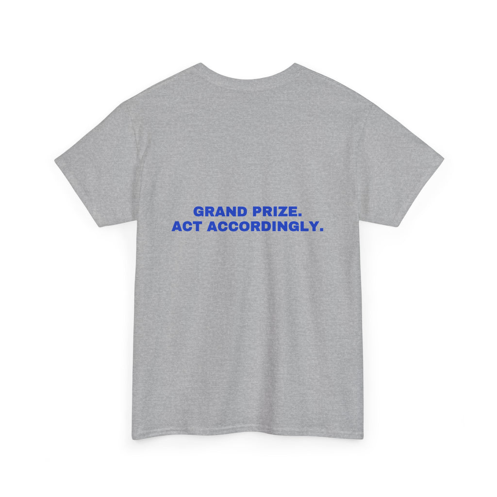 Grand prize. Act accordingly. Cobalt print