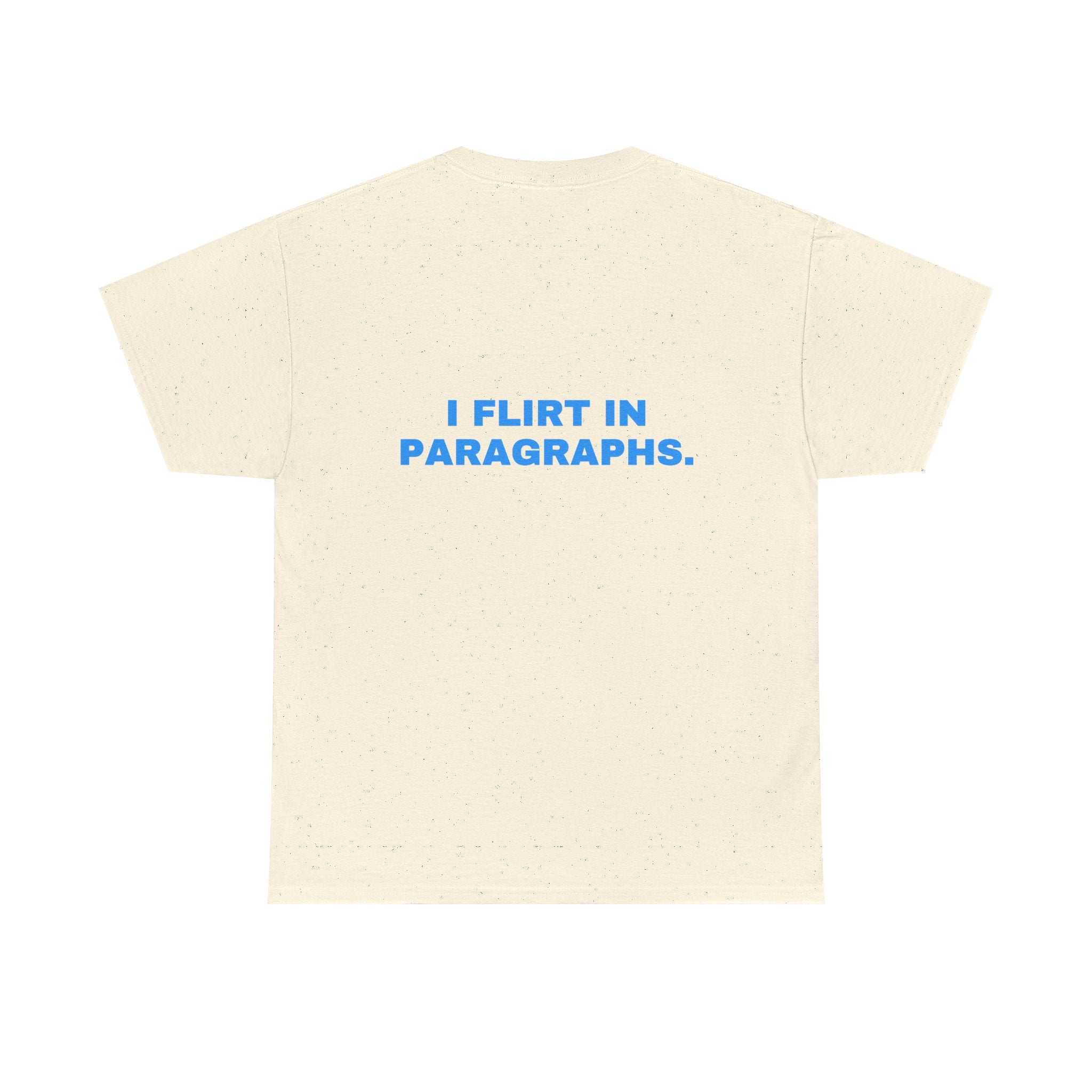 I flirt in paragraphs. Sky print