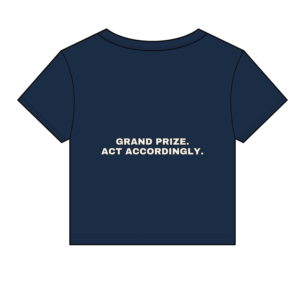 Grand prize. Act accordingly. Statement Baby Tee - Funny Dry Humor Gift for Her | Seen Zoned