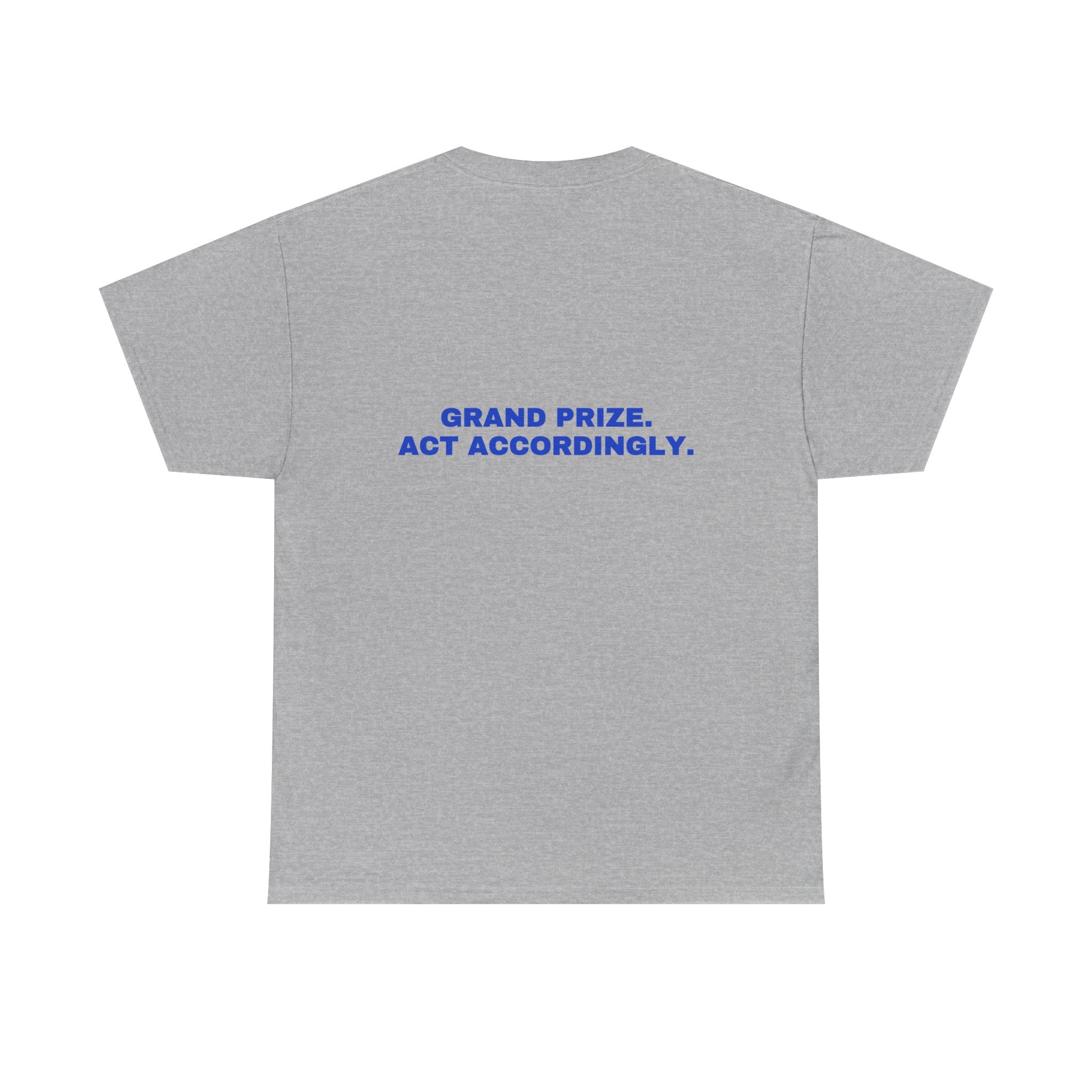 Grand prize. Act accordingly. Cobalt print
