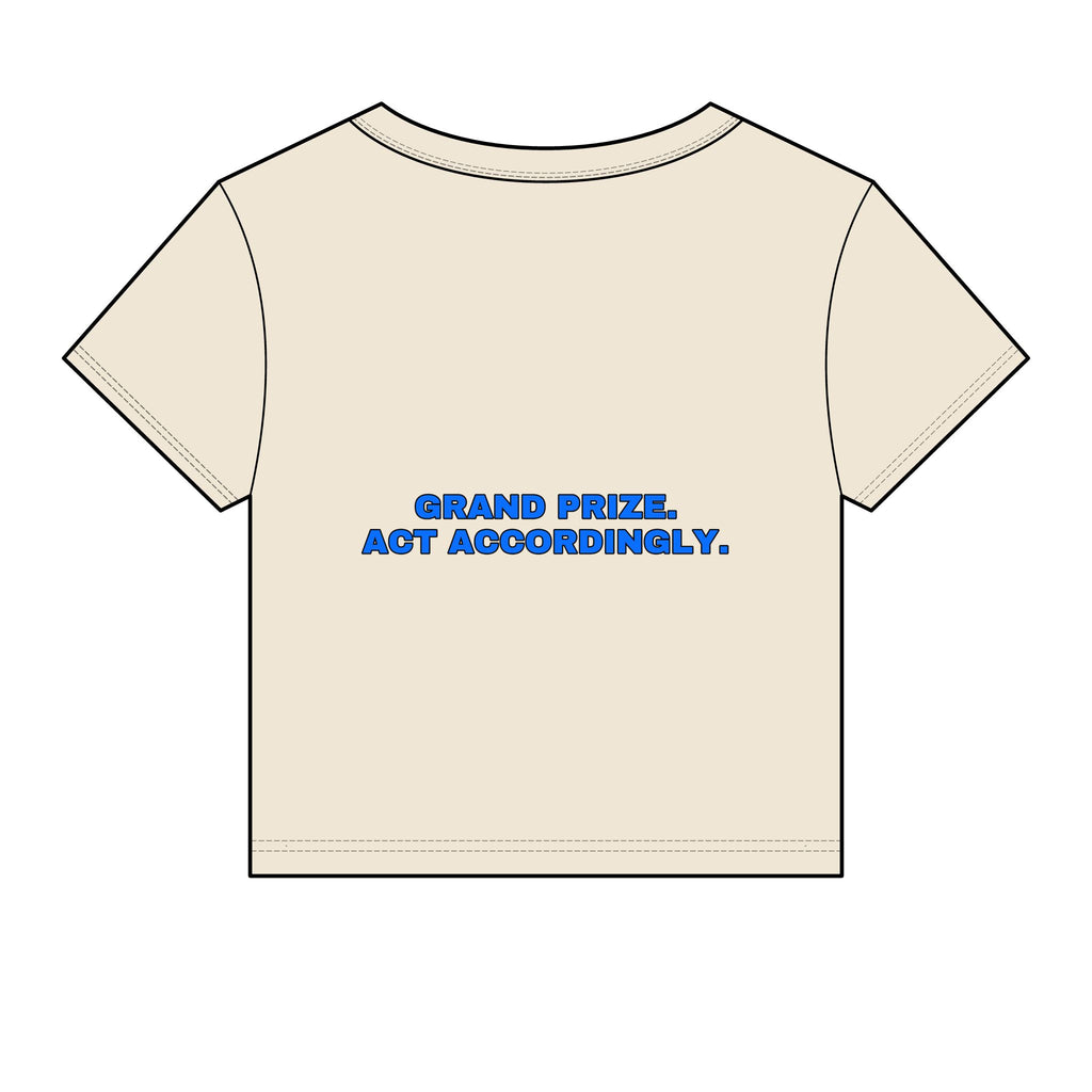 Grand prize. Act accordingly. Statement Baby Tee - Funny Dry Humor Gift for Her | Seen Zoned