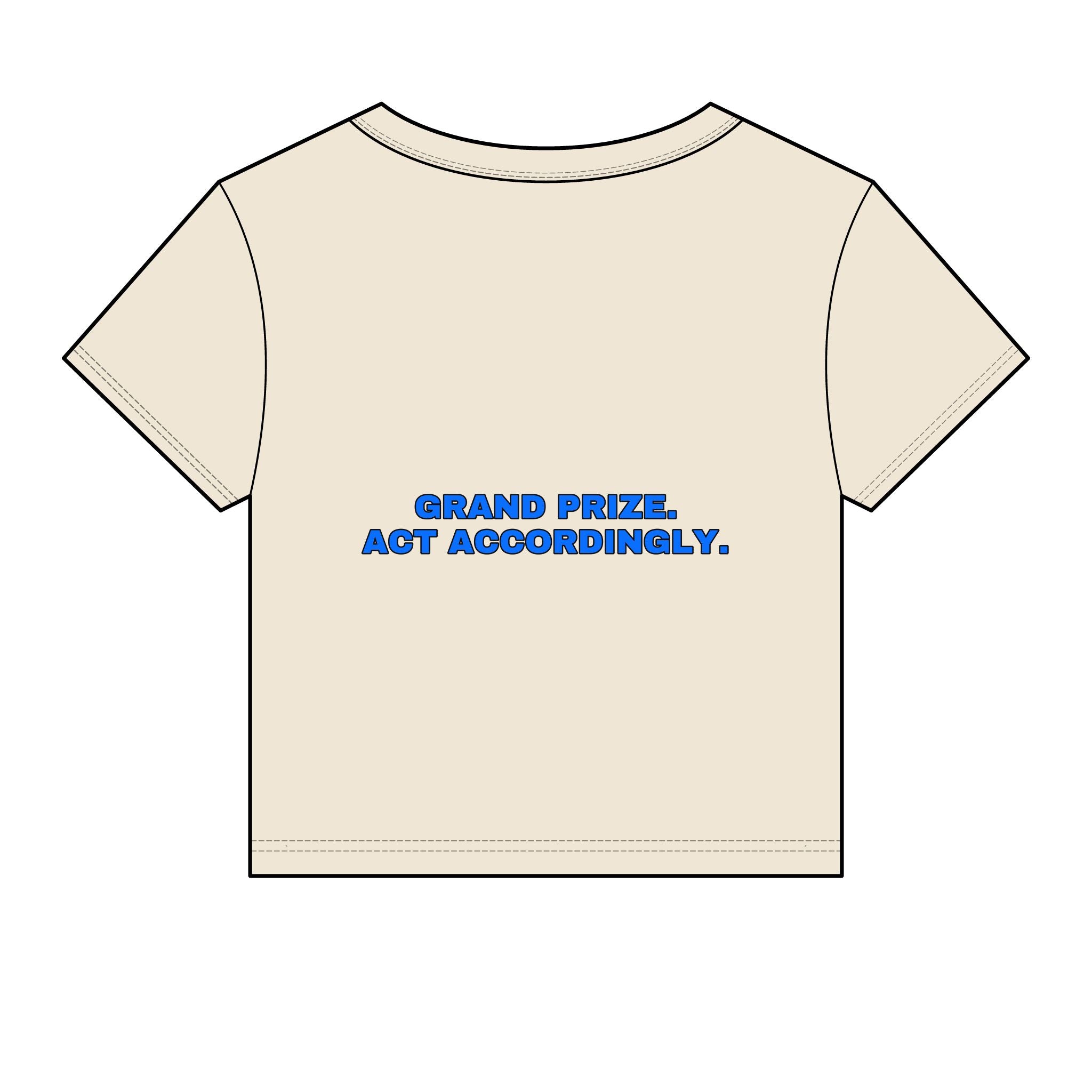 Grand prize. Act accordingly. Statement Baby Tee - Funny Dry Humor Gift for Her | Seen Zoned