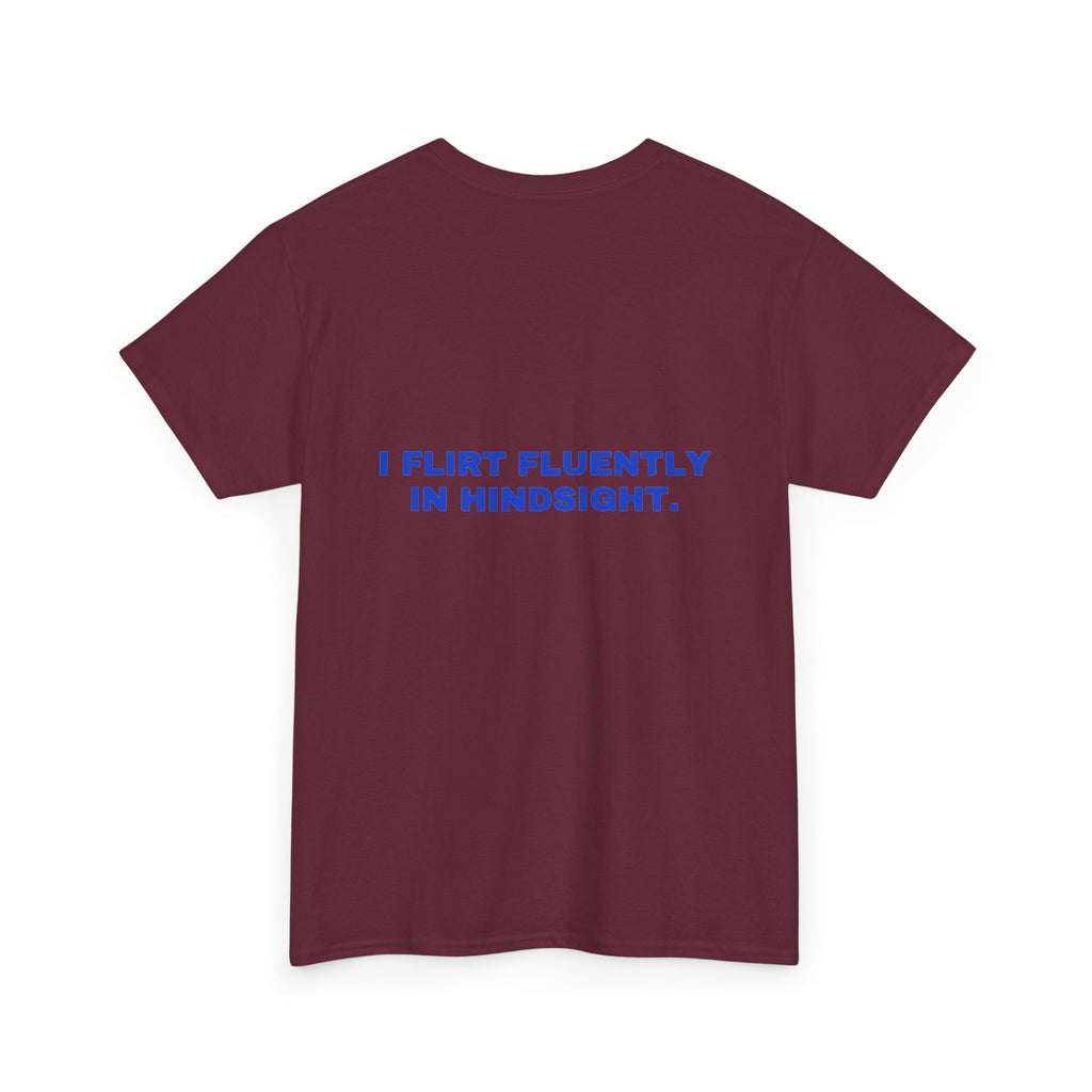 I flirt fluently in hindsight. Cobalt print (dark)
