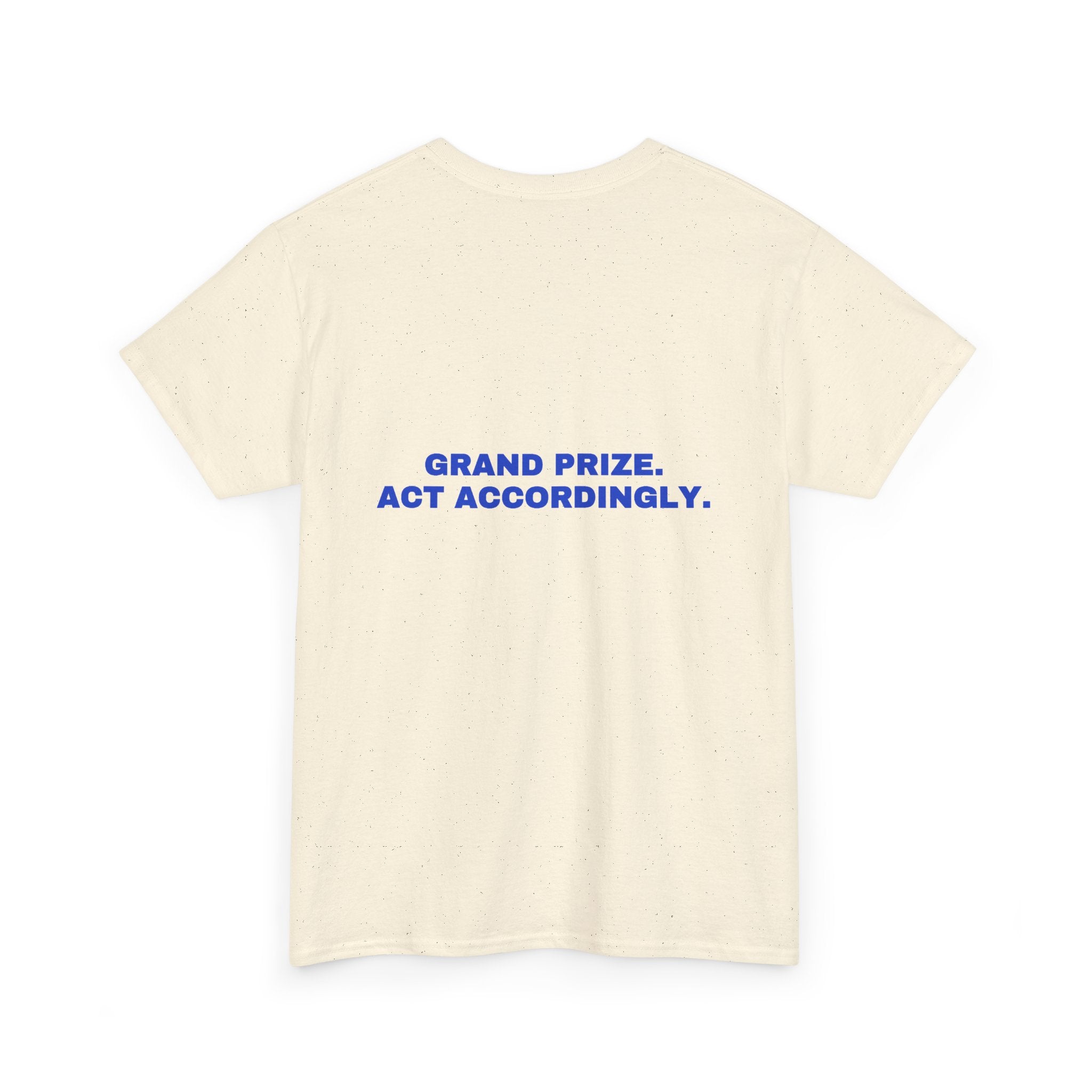 Grand prize. Act accordingly. Cobalt print