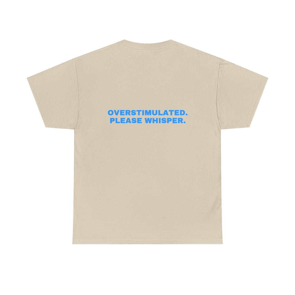 Overstimulated. Please whisper. Sky print