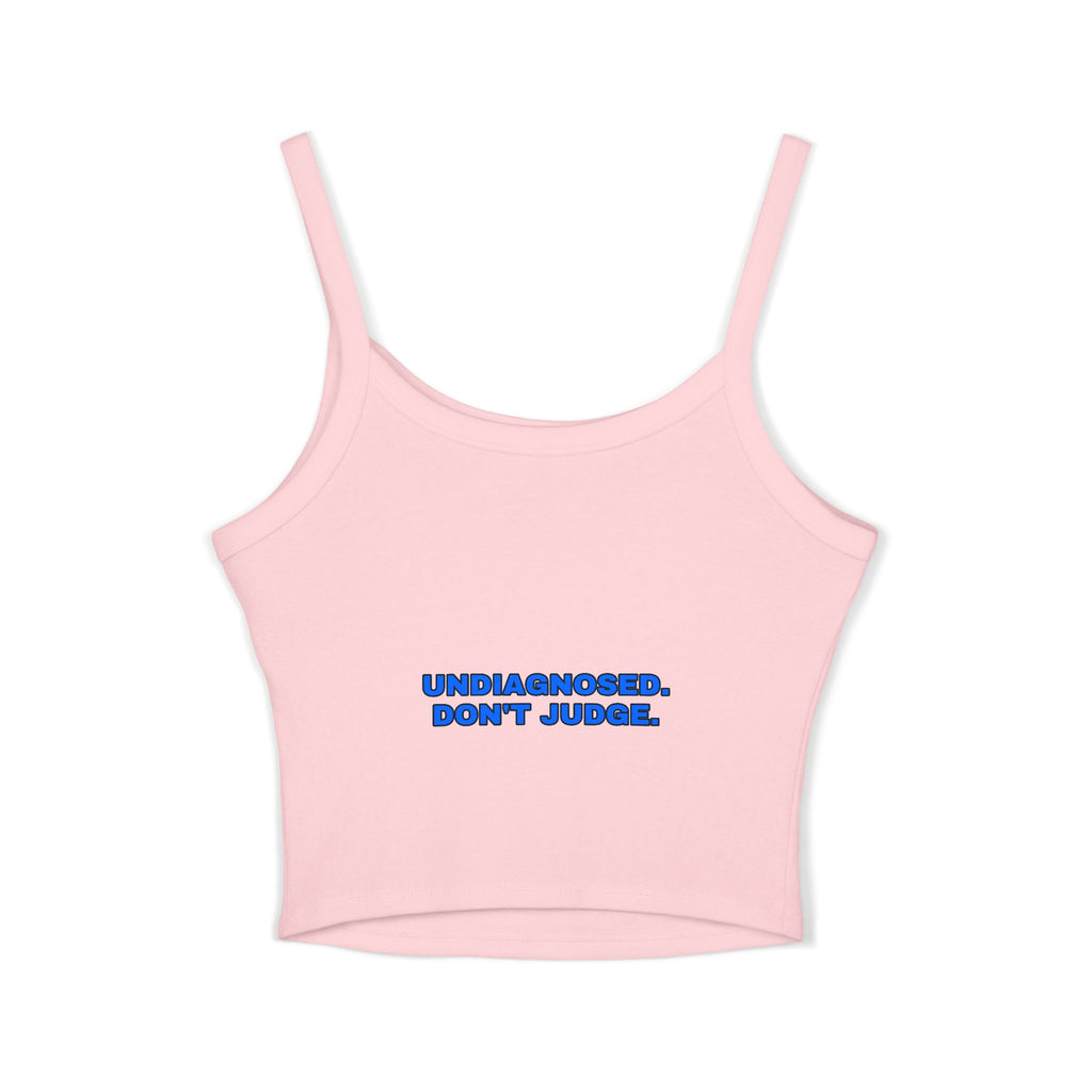Undiagnosed. Don't judge. Statement Crop Top - Funny Flirty Dating Gift for Her | Seen Zoned