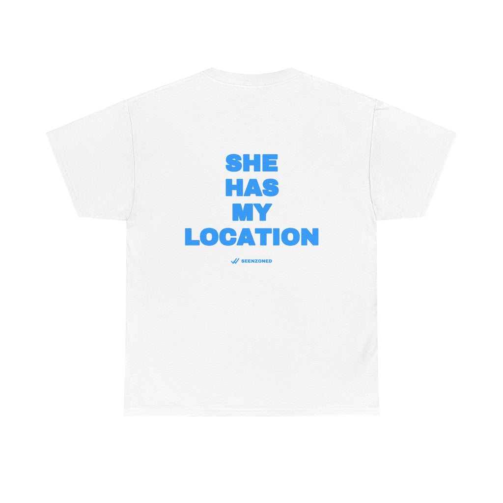 She has my location. Tee · Sky