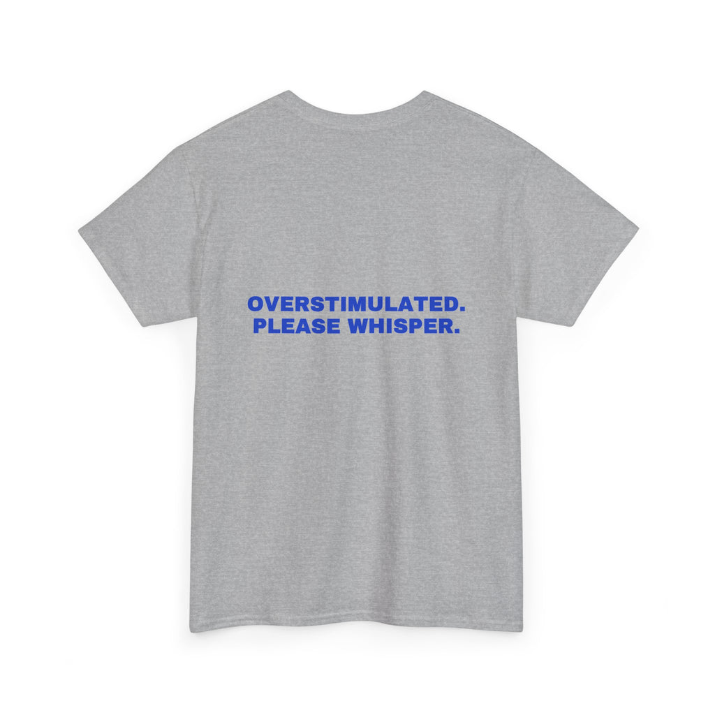 Overstimulated. Please whisper. Cobalt print