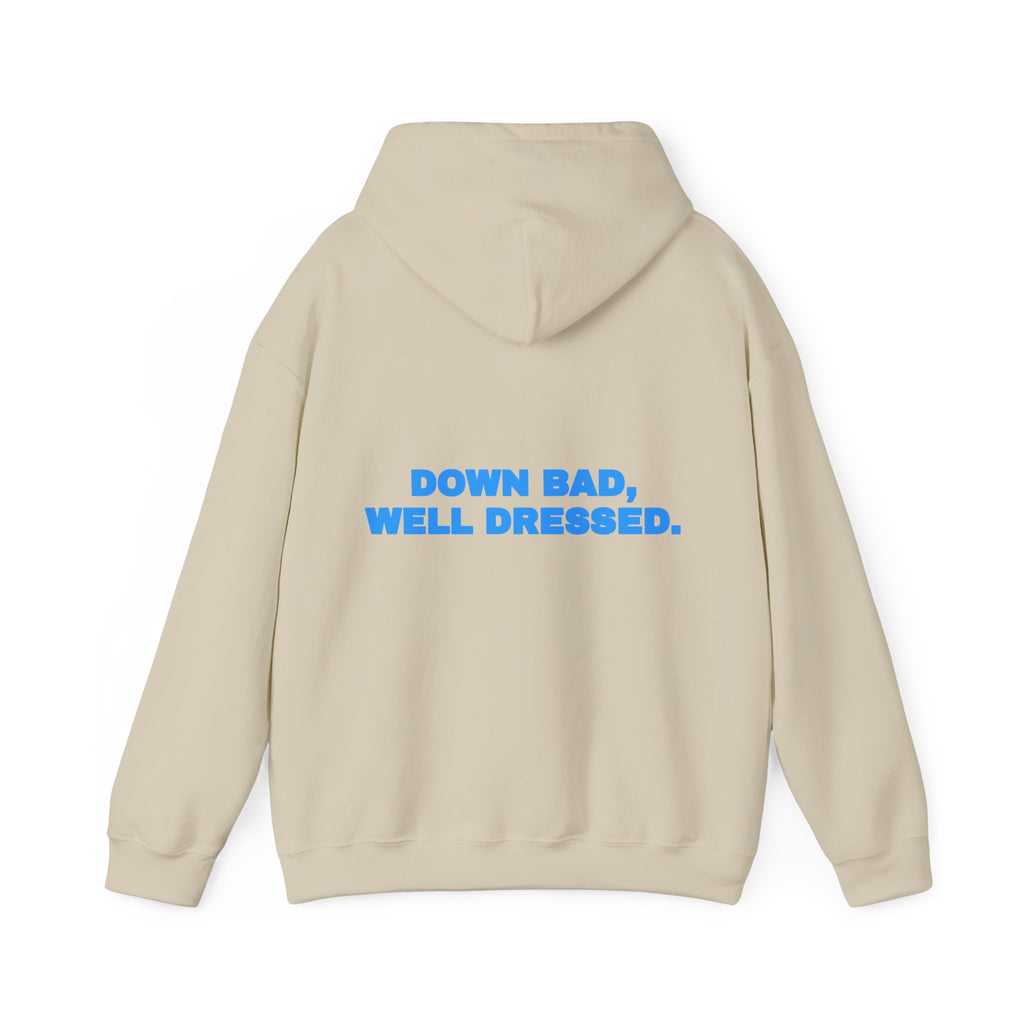 Down bad, well dressed. Hoodie · Sky