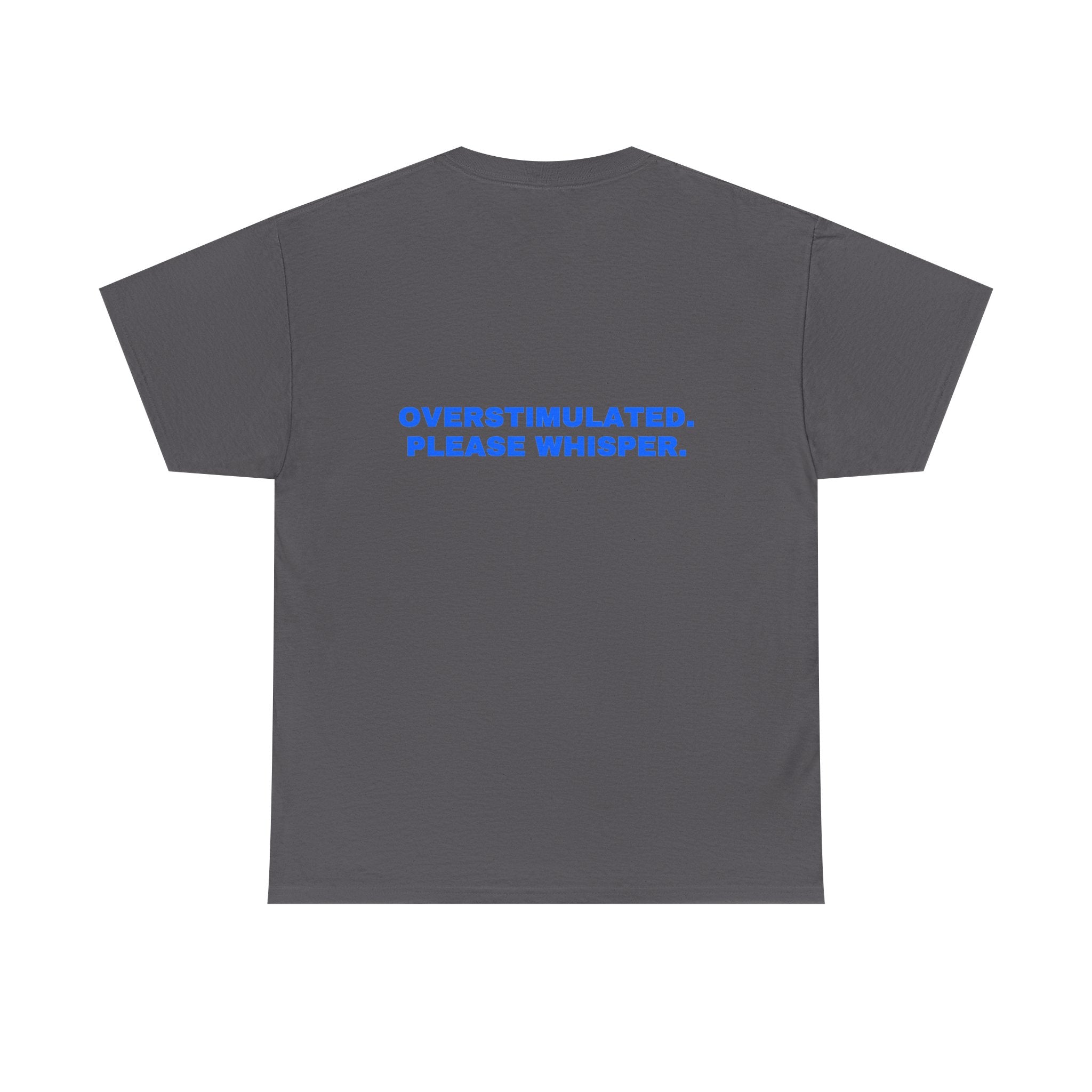 Overstimulated. Please whisper. Royal print (dark)