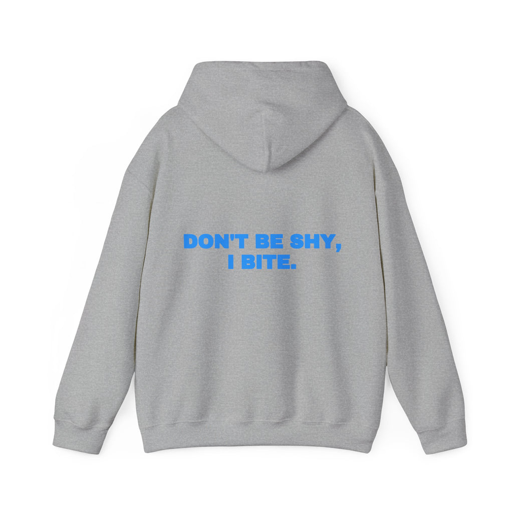 Don't be shy, I bite. Hoodie · Sky