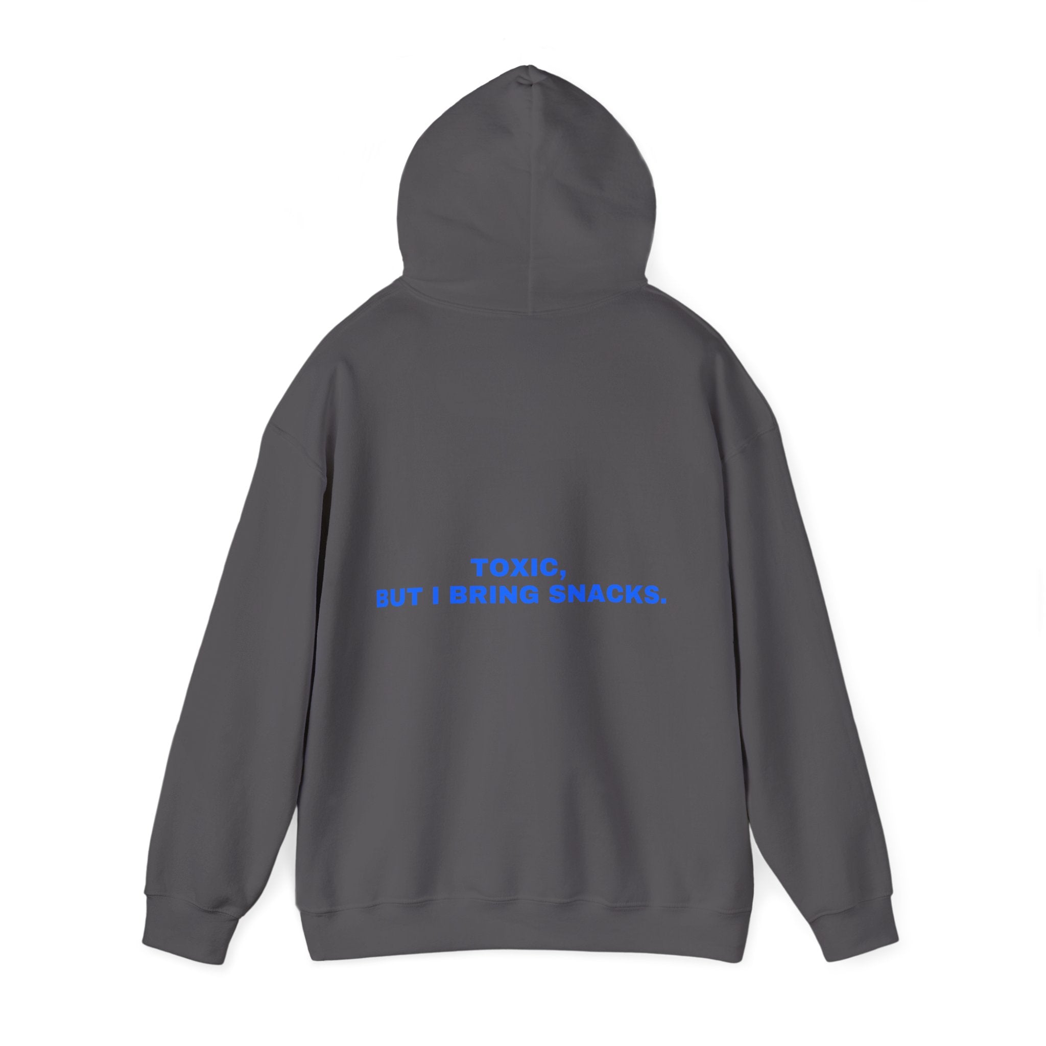 Toxic, but I bring snacks. Statement Hoodie - Funny Flirty Dating Gift, Gen-Z Read-Receipt Humor | Seen Zoned