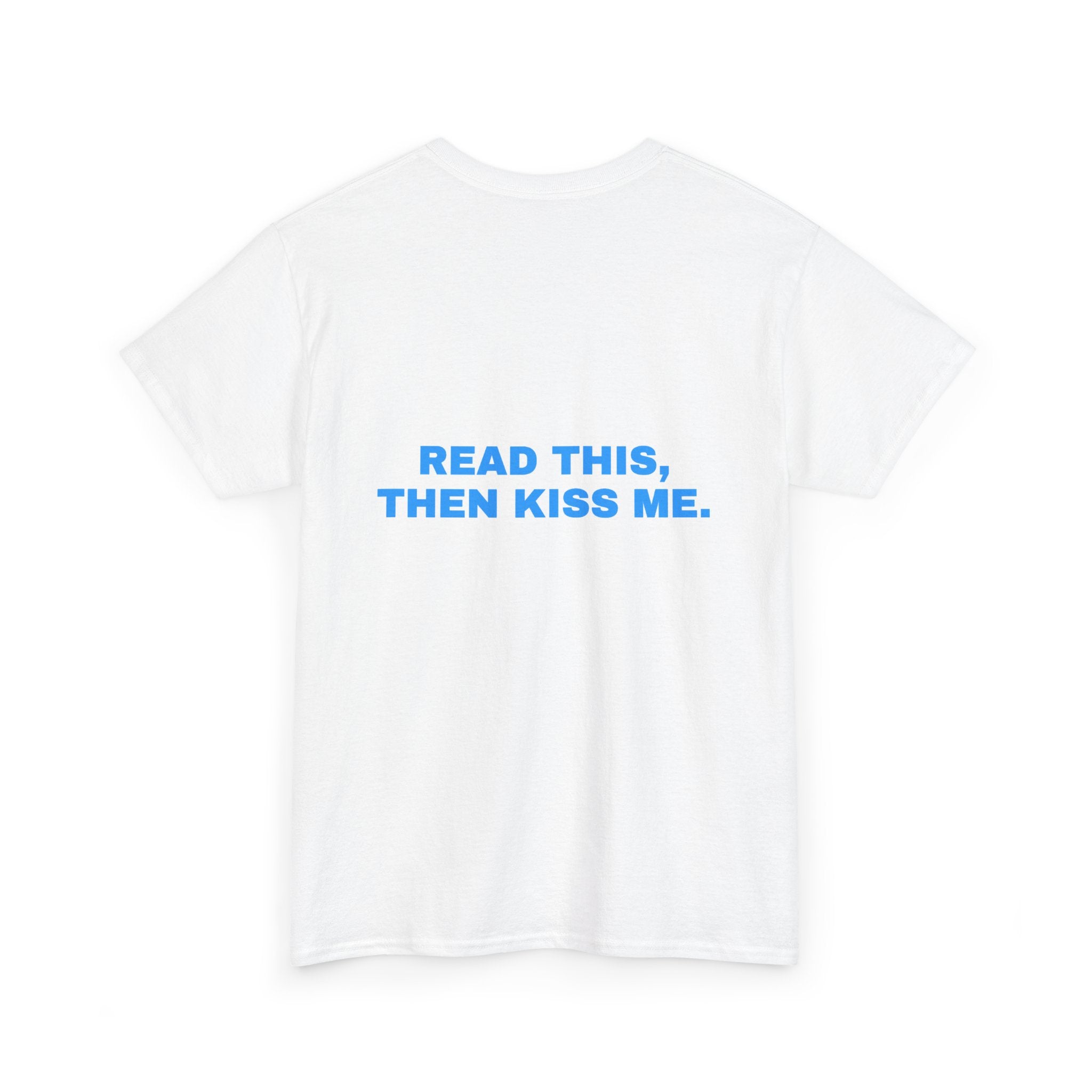 Read this, then kiss me. Sky print