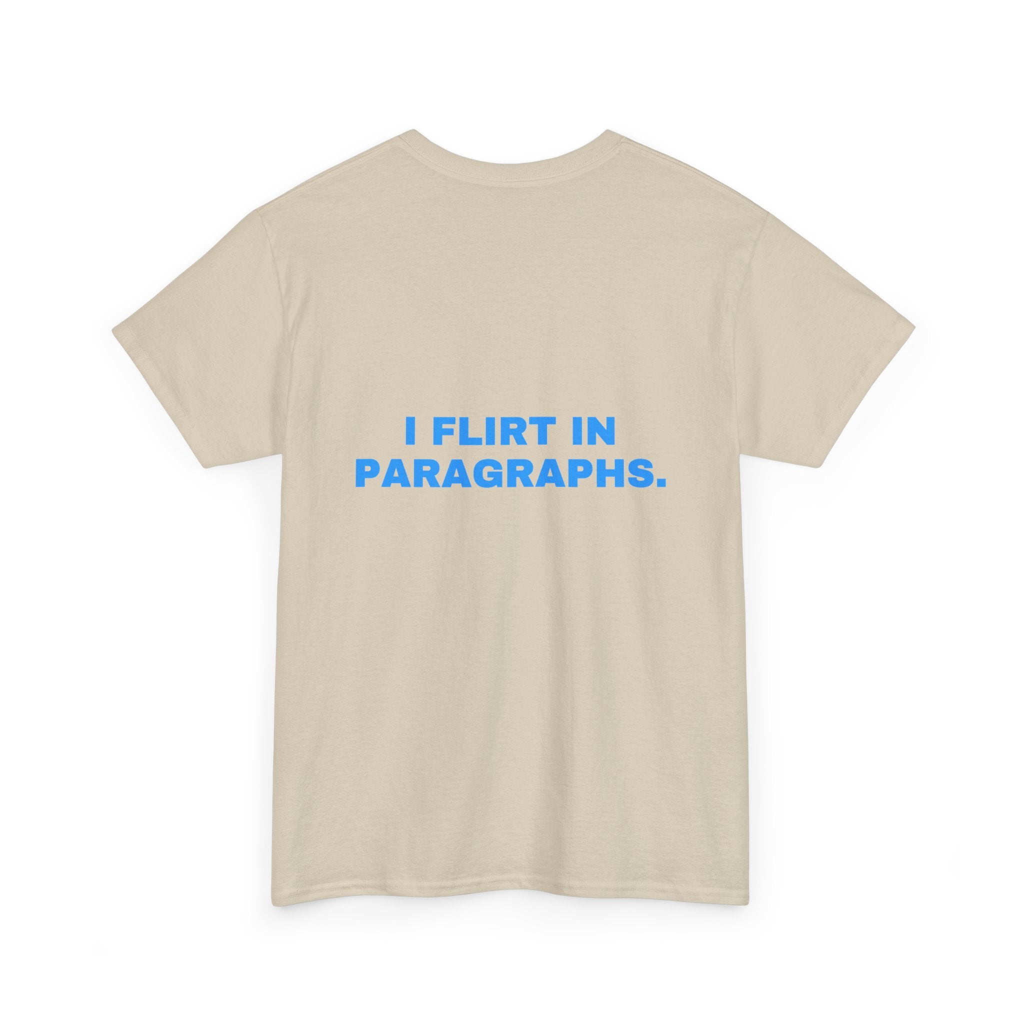 I flirt in paragraphs. Sky print