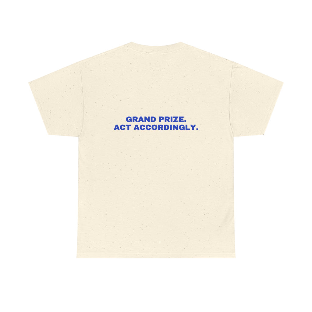Grand prize. Act accordingly. Cobalt print