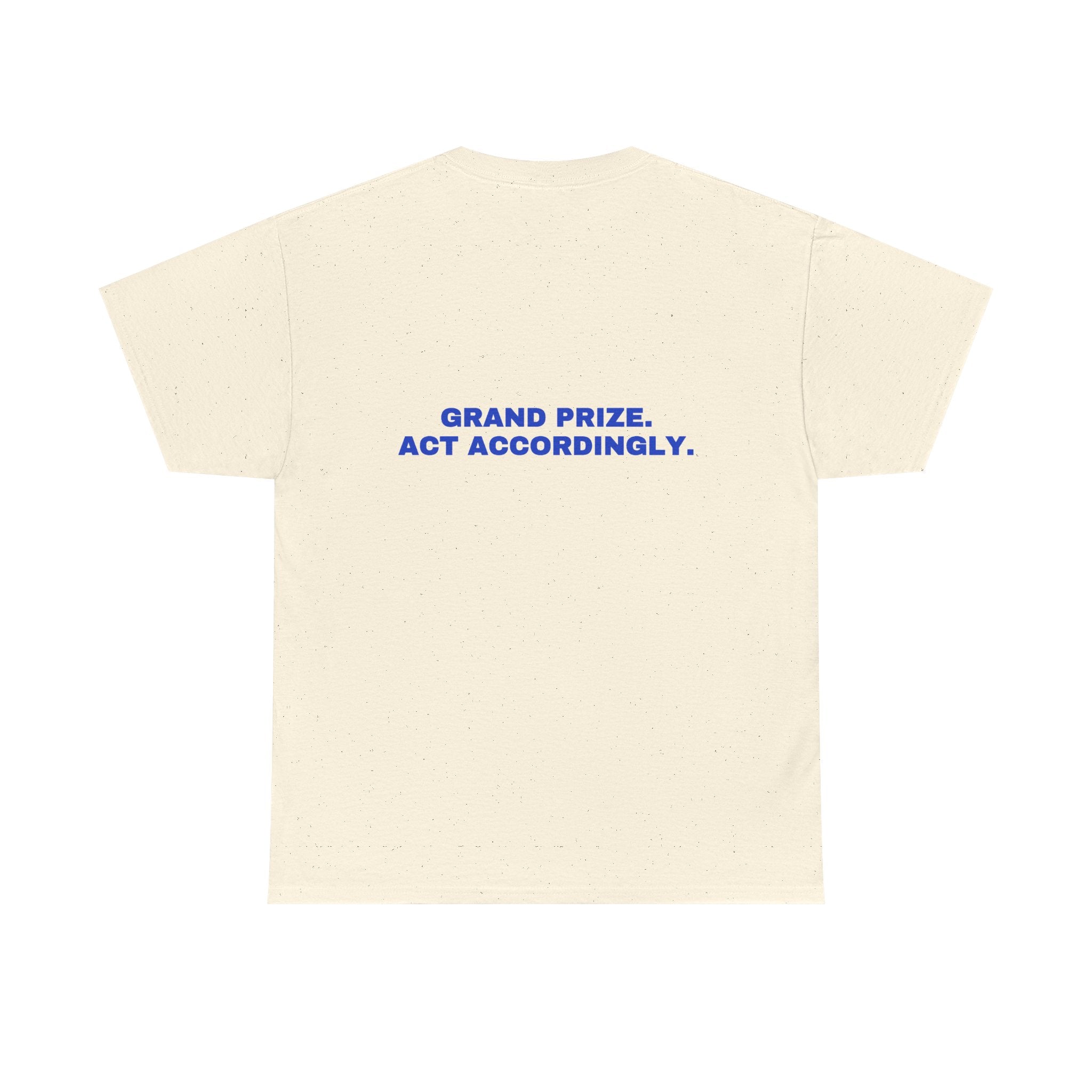 Grand prize. Act accordingly. Cobalt print